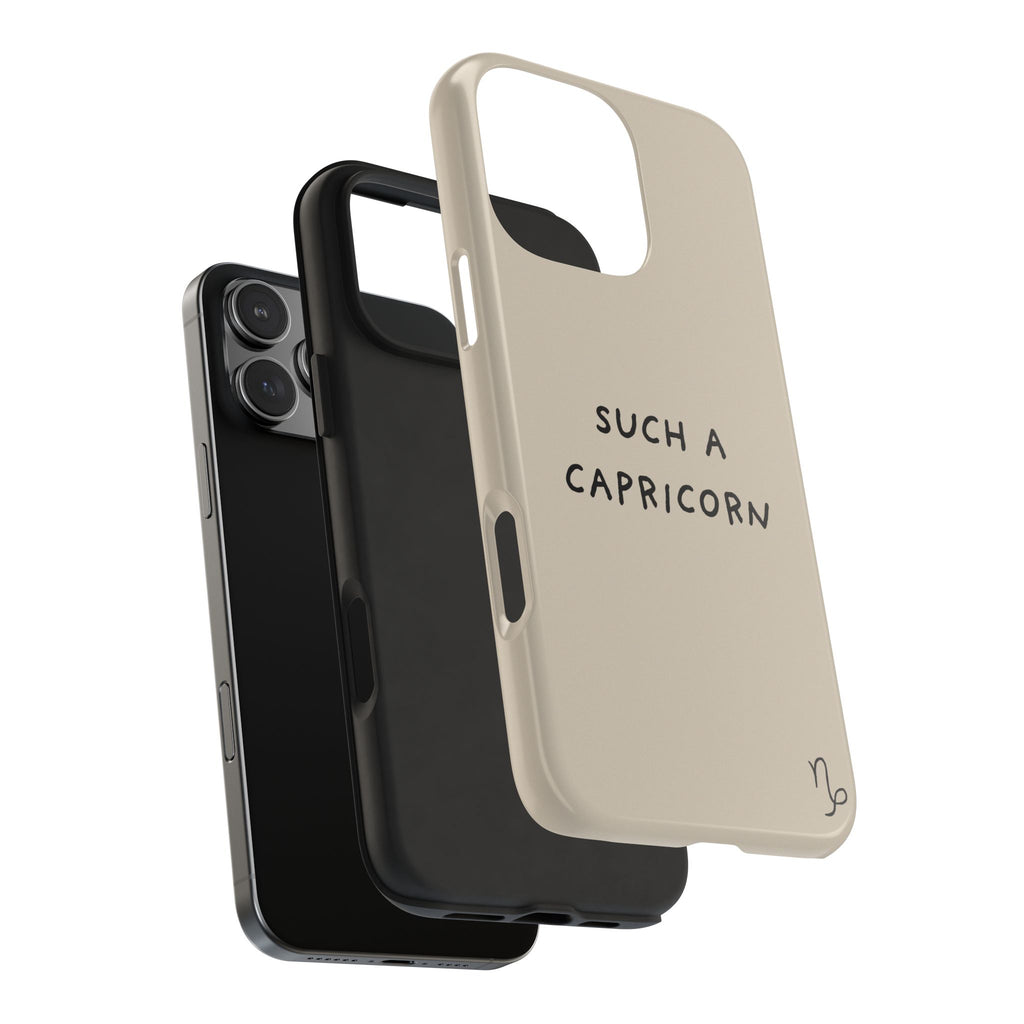 "Such a Capricorn" Tough Phone Case — Beige/Brown