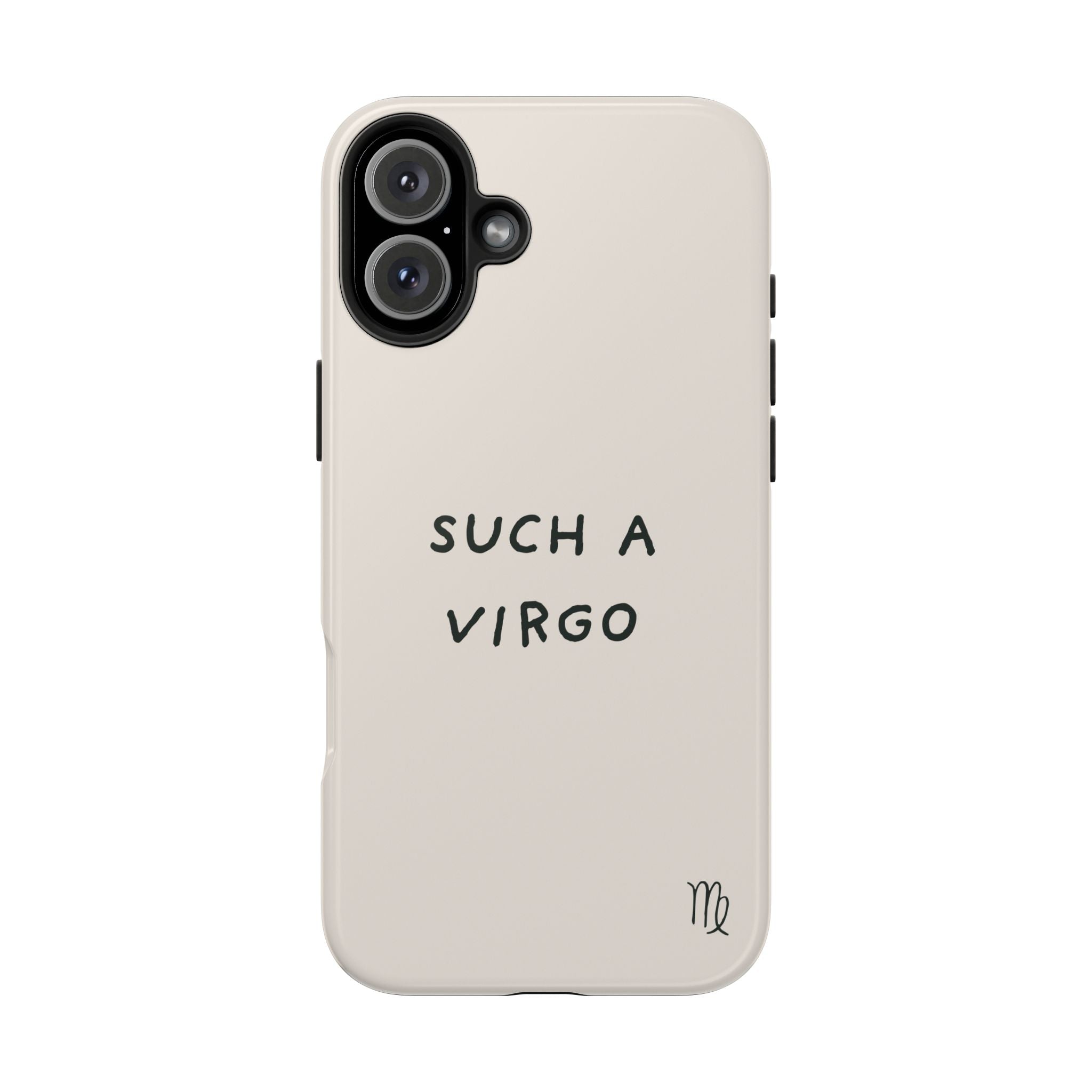 “Such a Virgo” Tough Phone Case — Beige / Forrest
