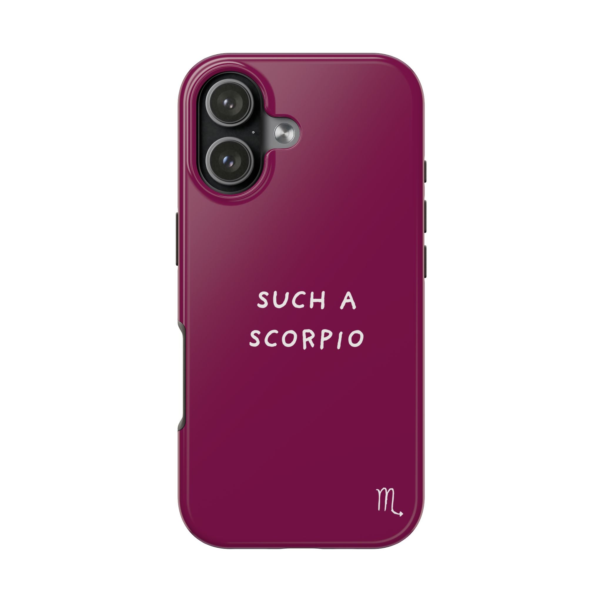 "Such a Scorpio" Phone Case - Fuchsia/White