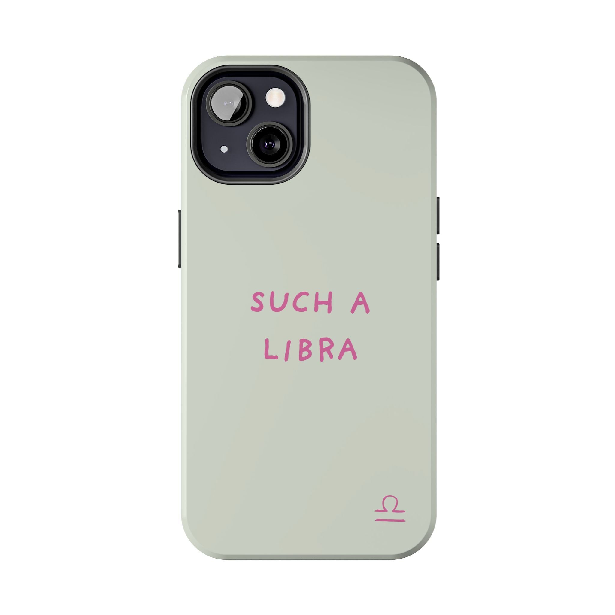 "Such A Libra" Phone Case - Mint/Pink
