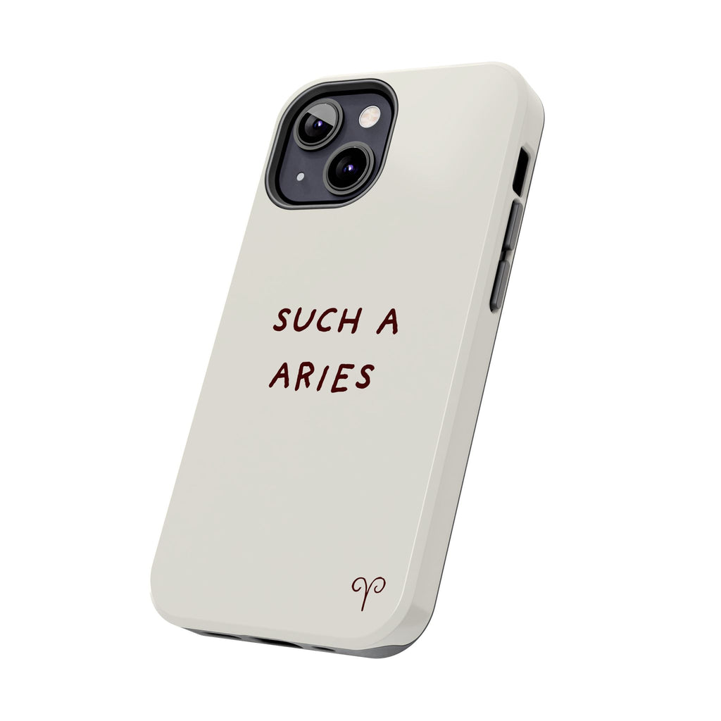 "Such a Aries" Tough Phone Case — White