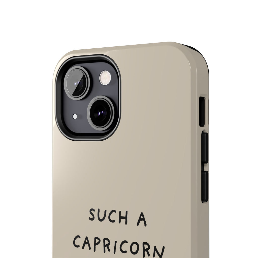 "Such a Capricorn" Tough Phone Case — Beige/Brown