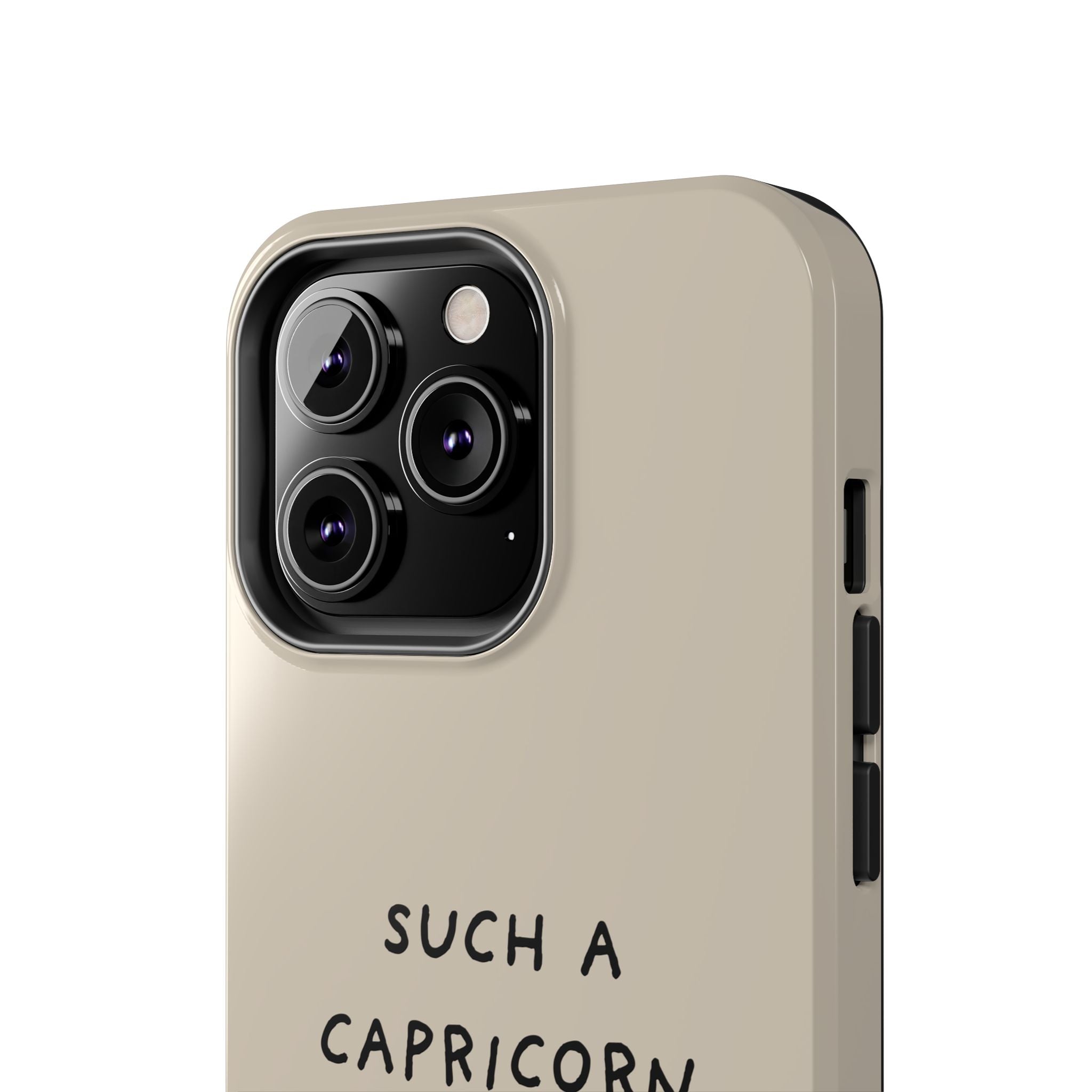 "Such a Capricorn" Tough Phone Case — Beige/Brown