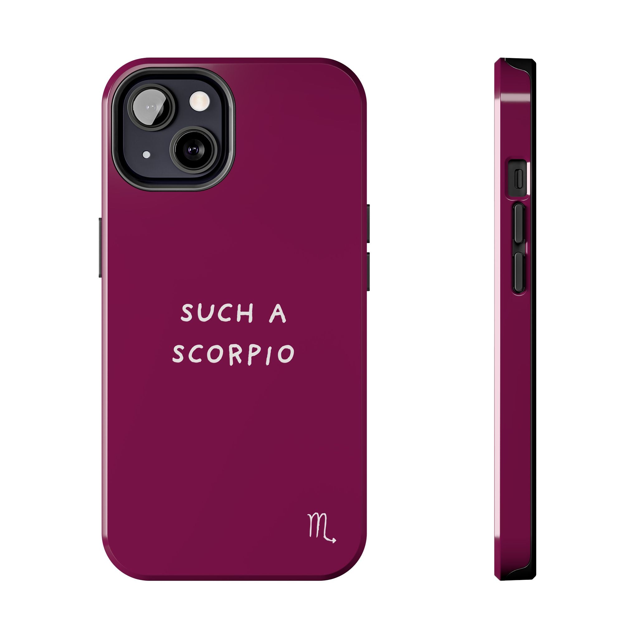 "Such a Scorpio" Phone Case - Fuchsia/White