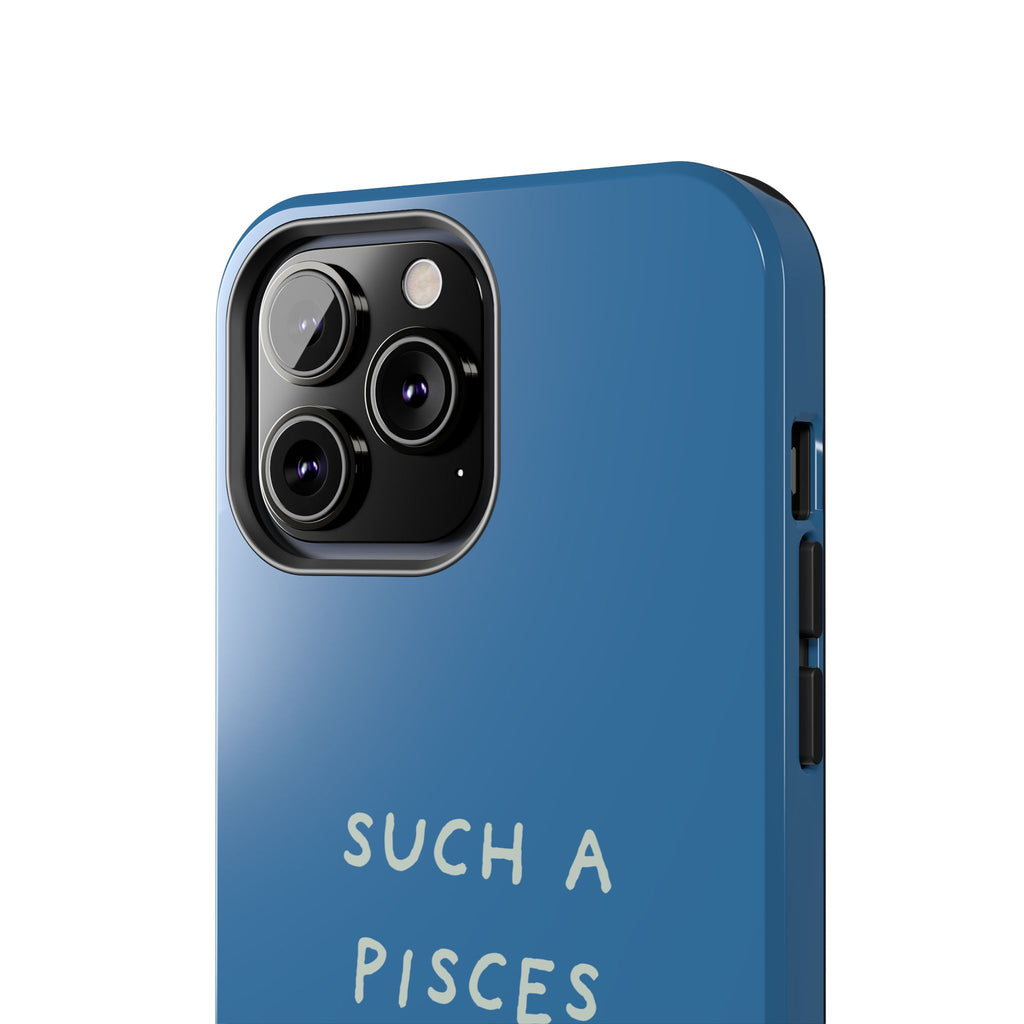"Such a Pisces" Phone Case - Blue / White