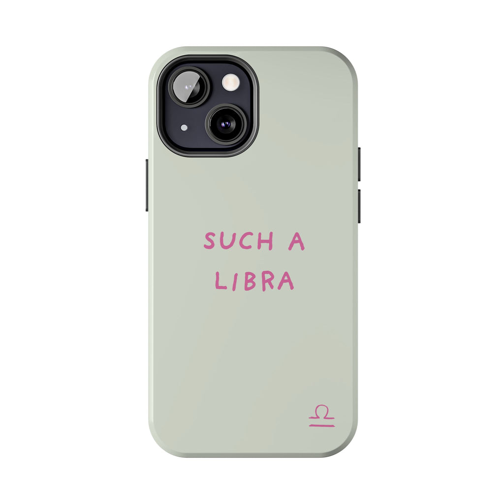 "Such A Libra" Phone Case - Mint/Pink
