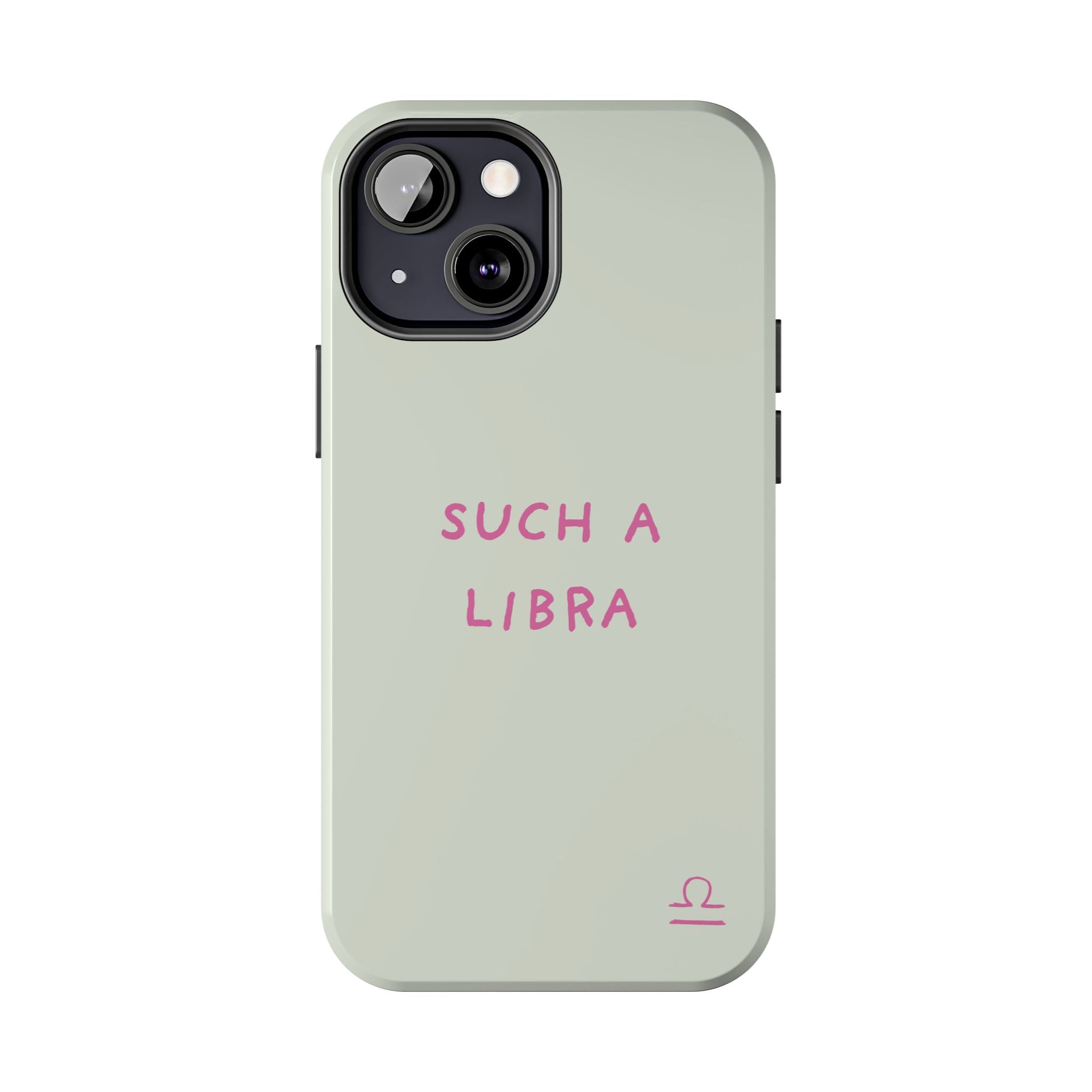 "Such A Libra" Phone Case - Mint/Pink