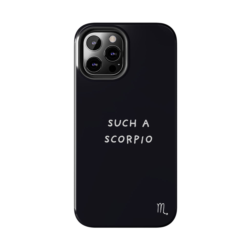 "Such a Scorpio" Phone Case - Black/White