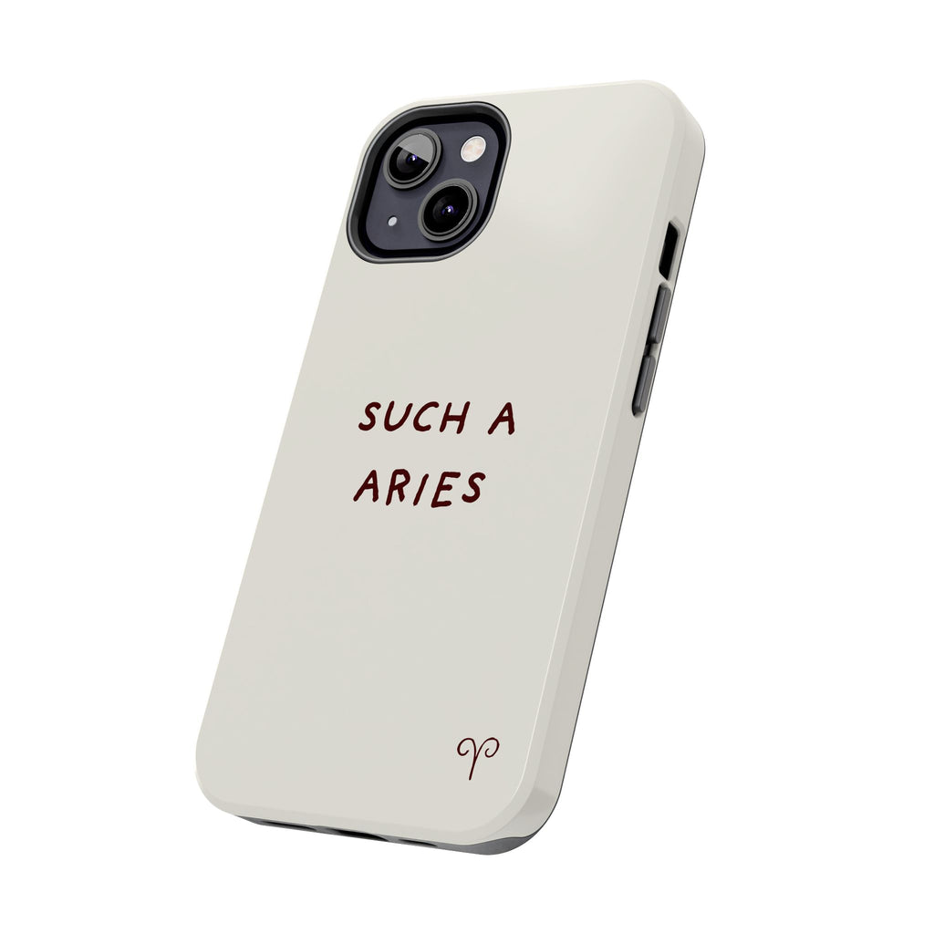 "Such a Aries" Tough Phone Case — White