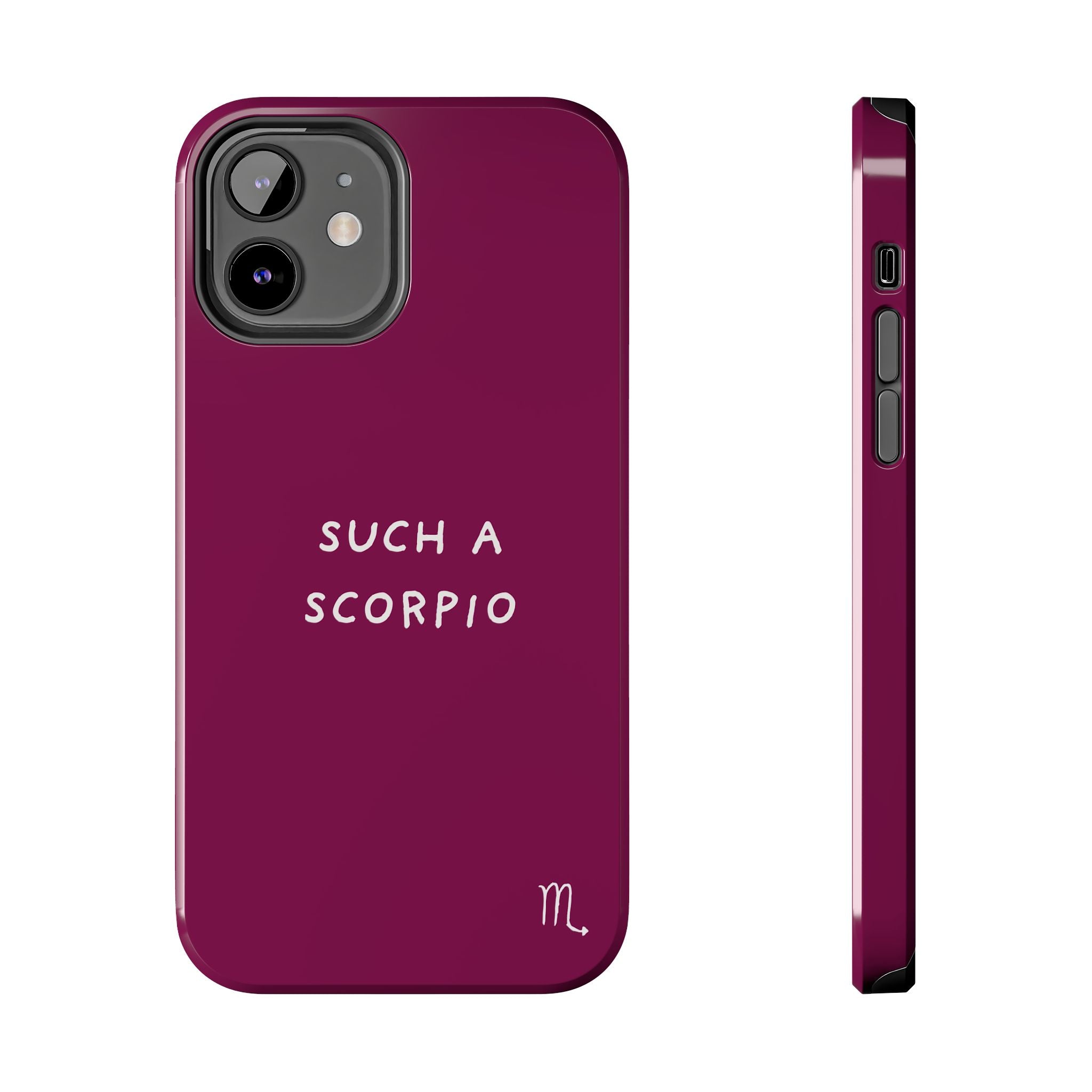 "Such a Scorpio" Phone Case - Fuchsia/White