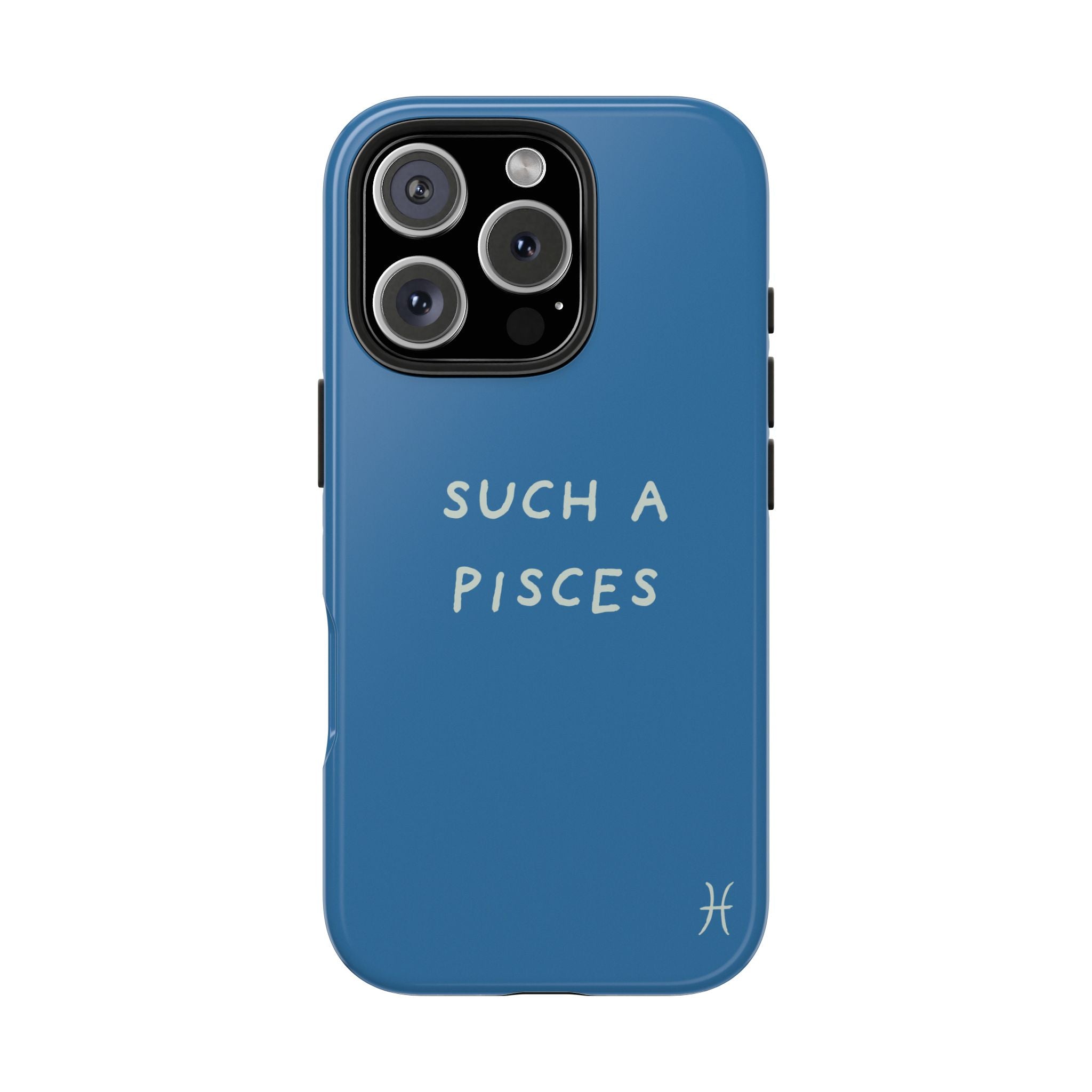 "Such a Pisces" Phone Case - Blue / White