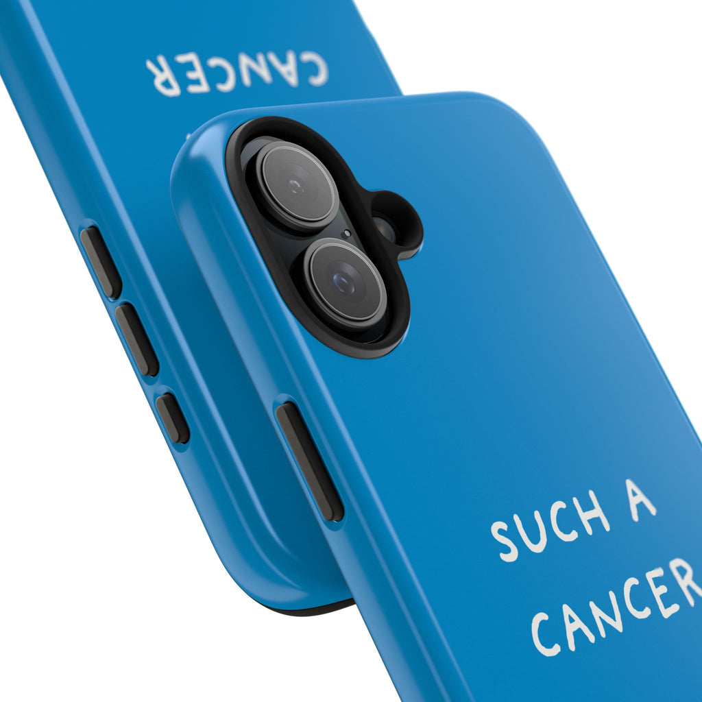 'Such a Cancer" Zodiac Phone Case - Turquoise