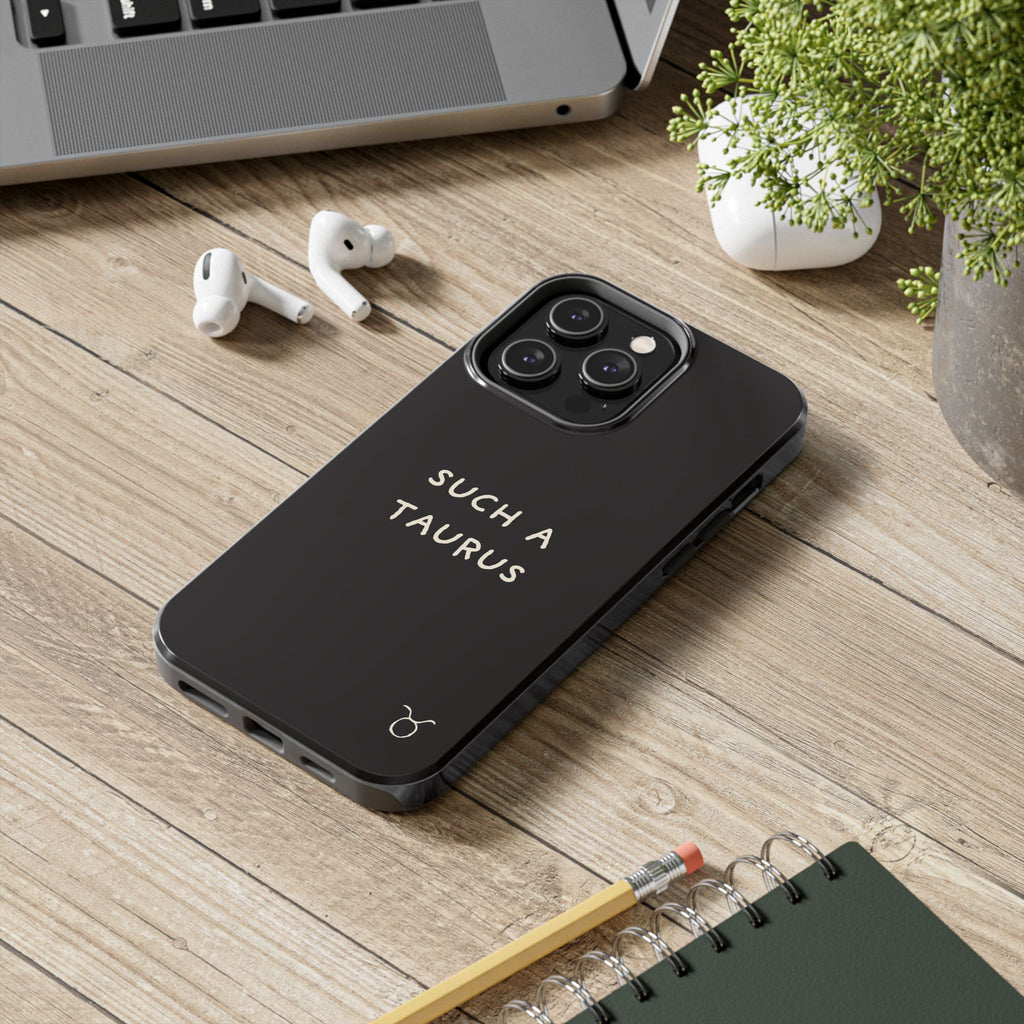 "Such a Taurus" Tough Phone Case – Deep Brown / Cream
