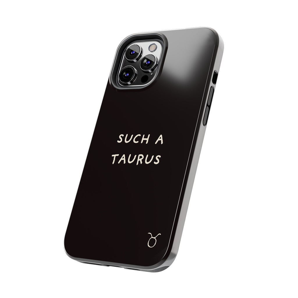 "Such a Taurus" Tough Phone Case – Deep Brown / Cream