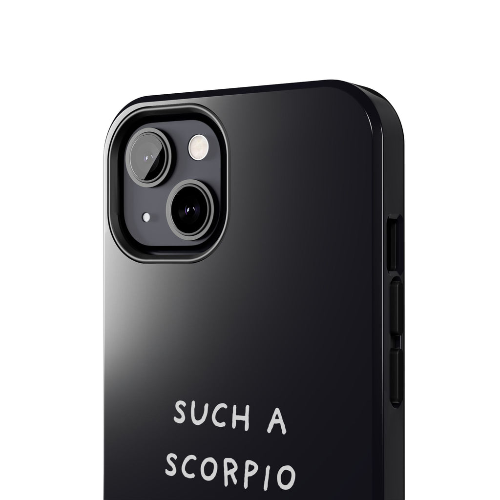 "Such a Scorpio" Phone Case - Black/White
