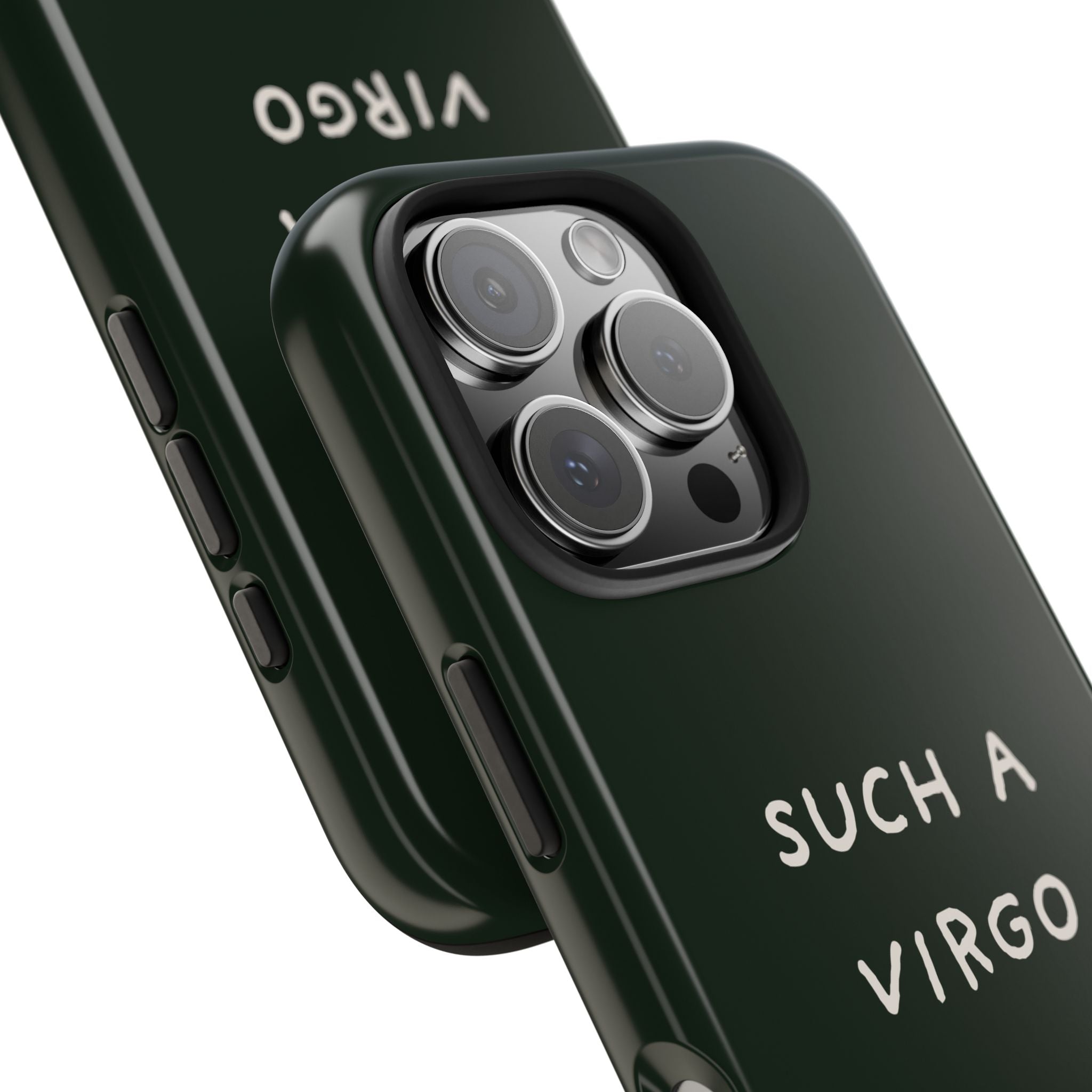 "Such a Virgo" Tough Phone Case — Dark Green