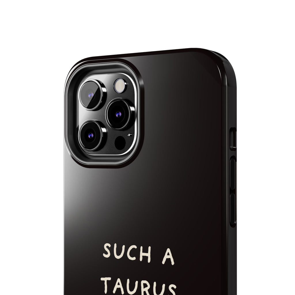 "Such a Taurus" Tough Phone Case – Deep Brown / Cream
