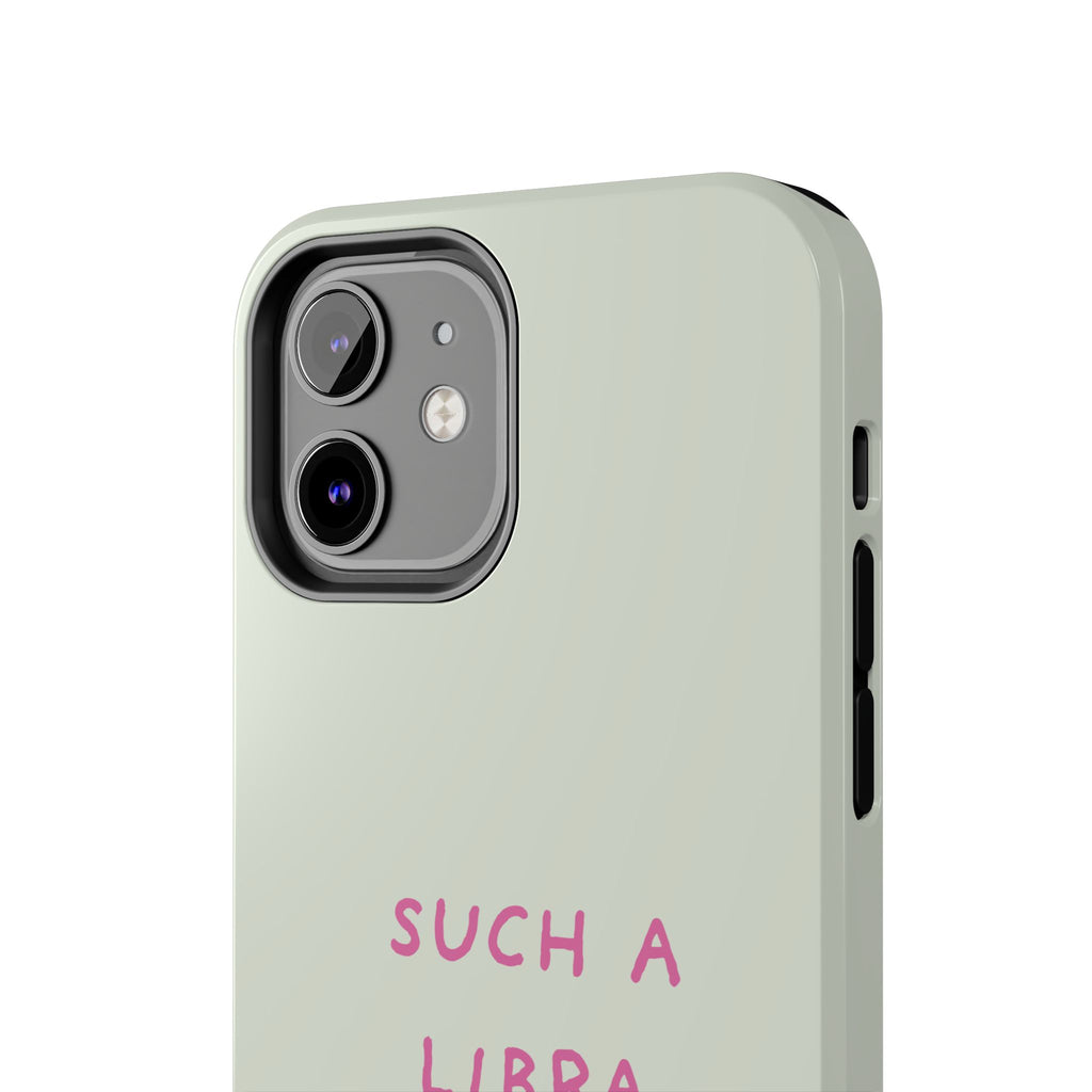 "Such A Libra" Phone Case - Mint/Pink