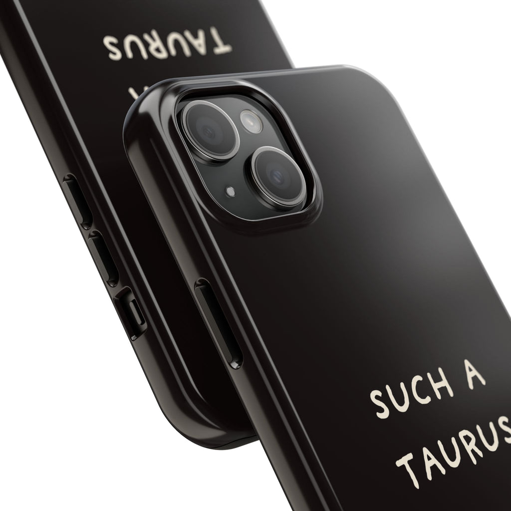 "Such a Taurus" Tough Phone Case – Deep Brown / Cream