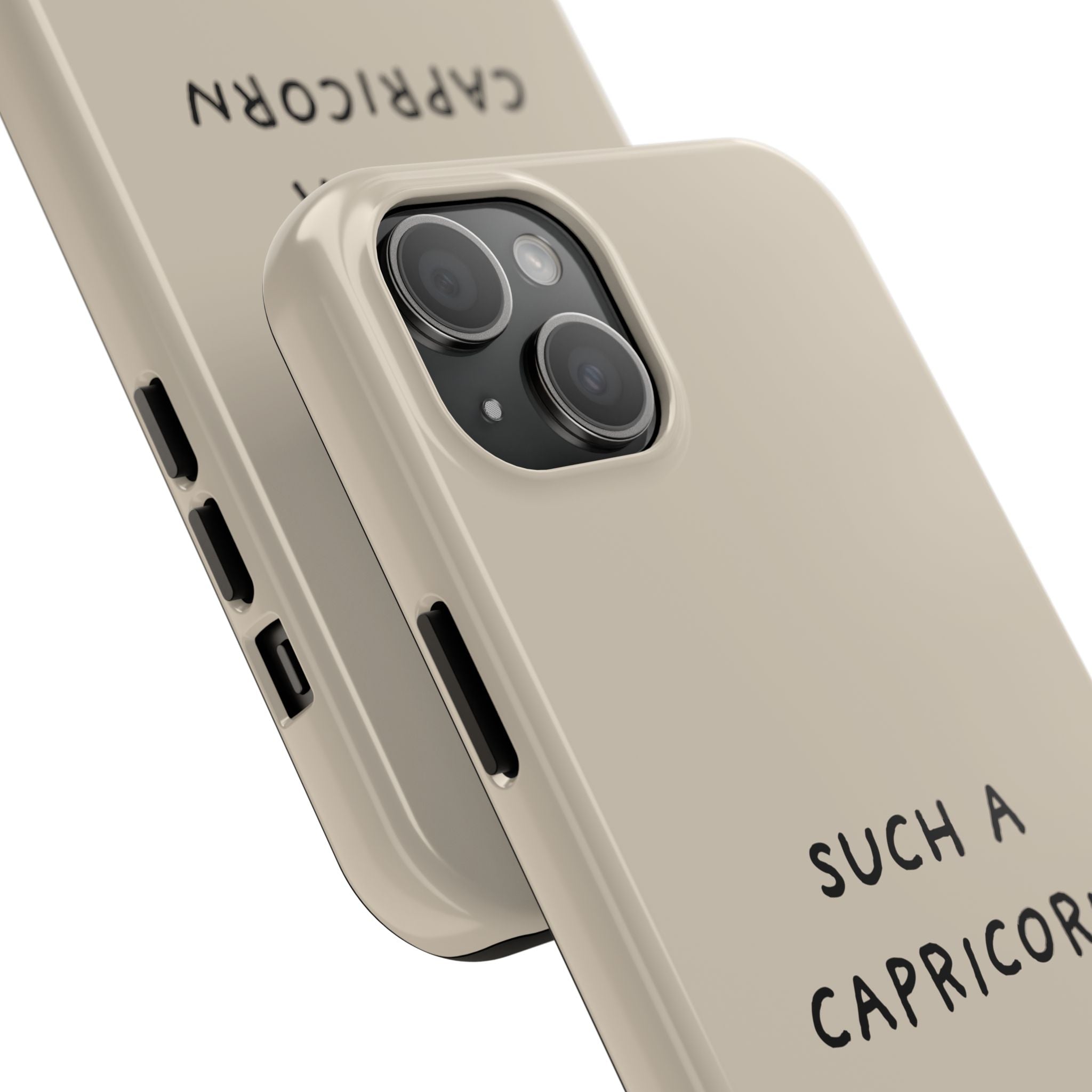 "Such a Capricorn" Tough Phone Case — Beige/Brown