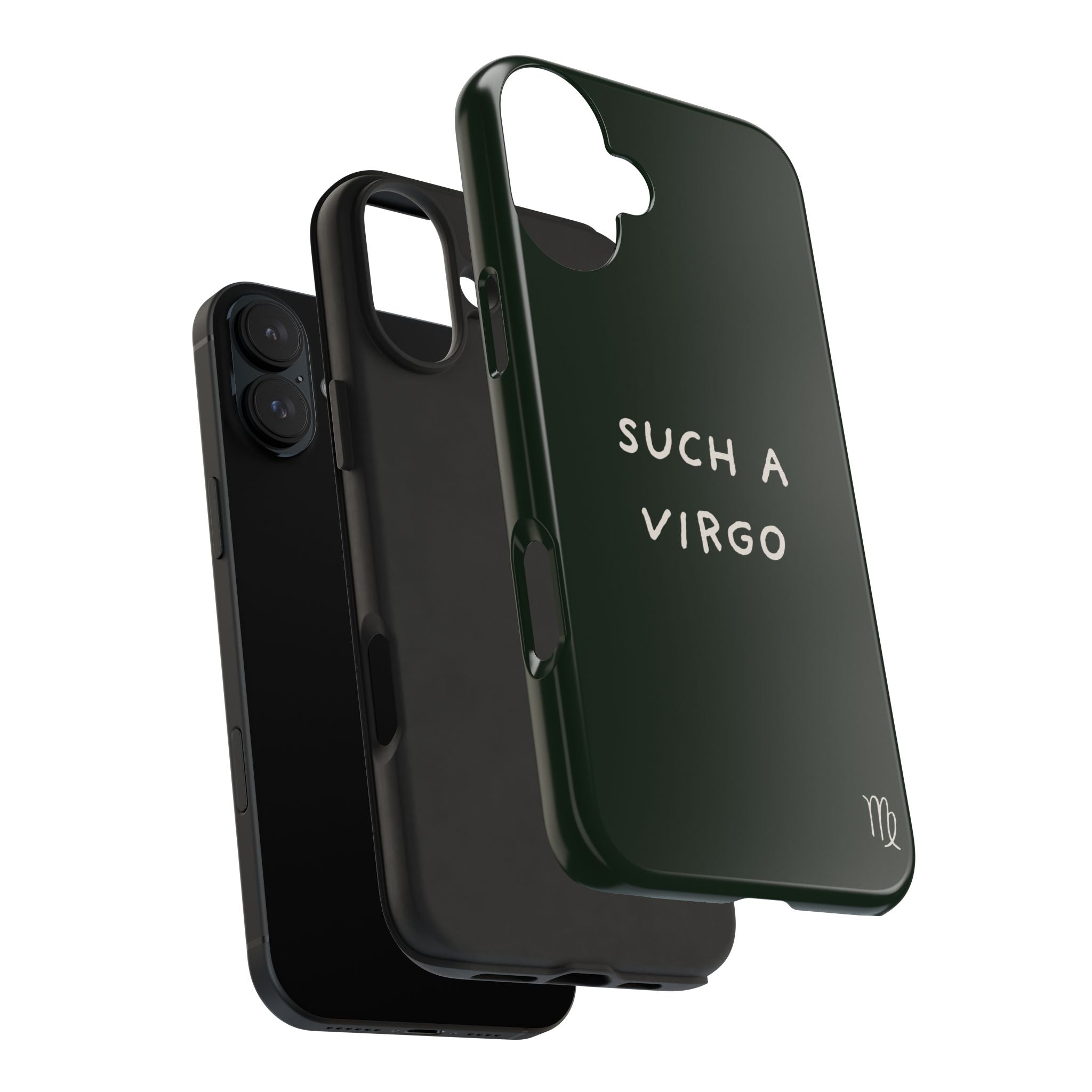 "Such a Virgo" Tough Phone Case — Dark Green
