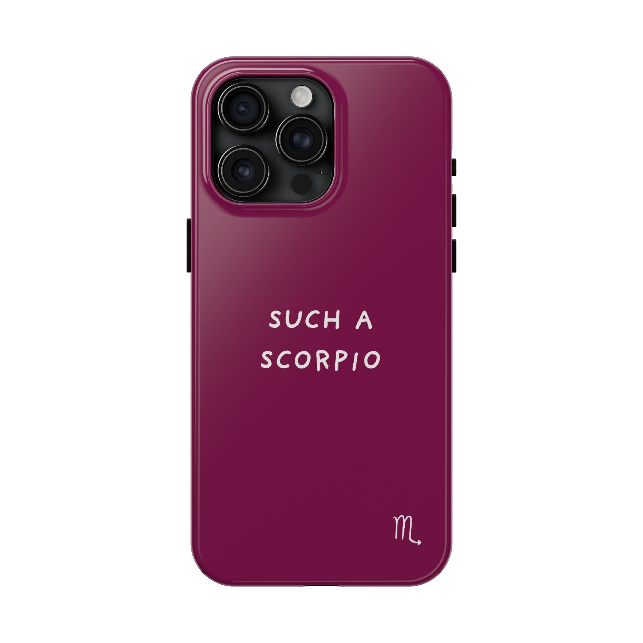 "Such a Scorpio" Phone Case - Fuchsia/White