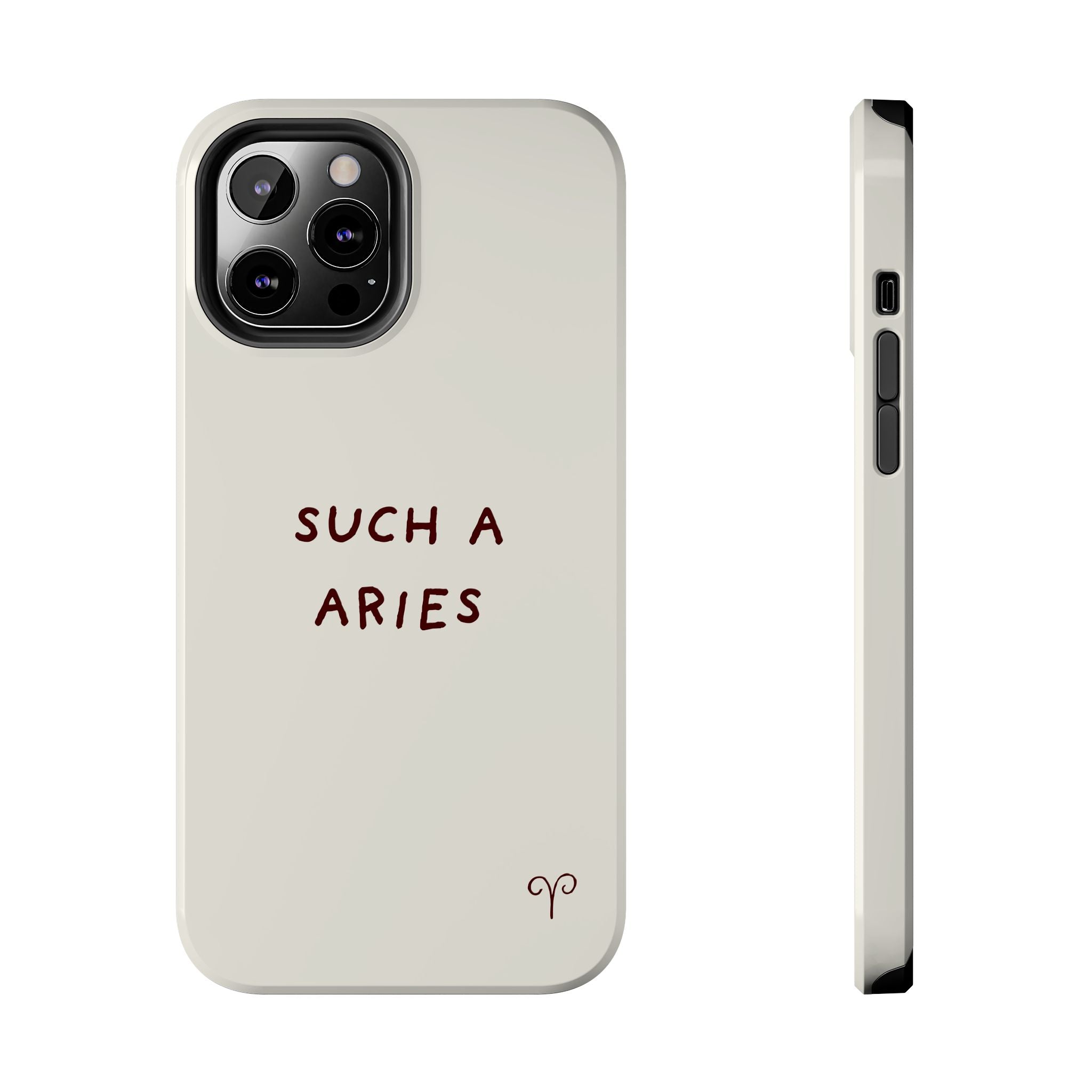 "Such a Aries" Tough Phone Case — White