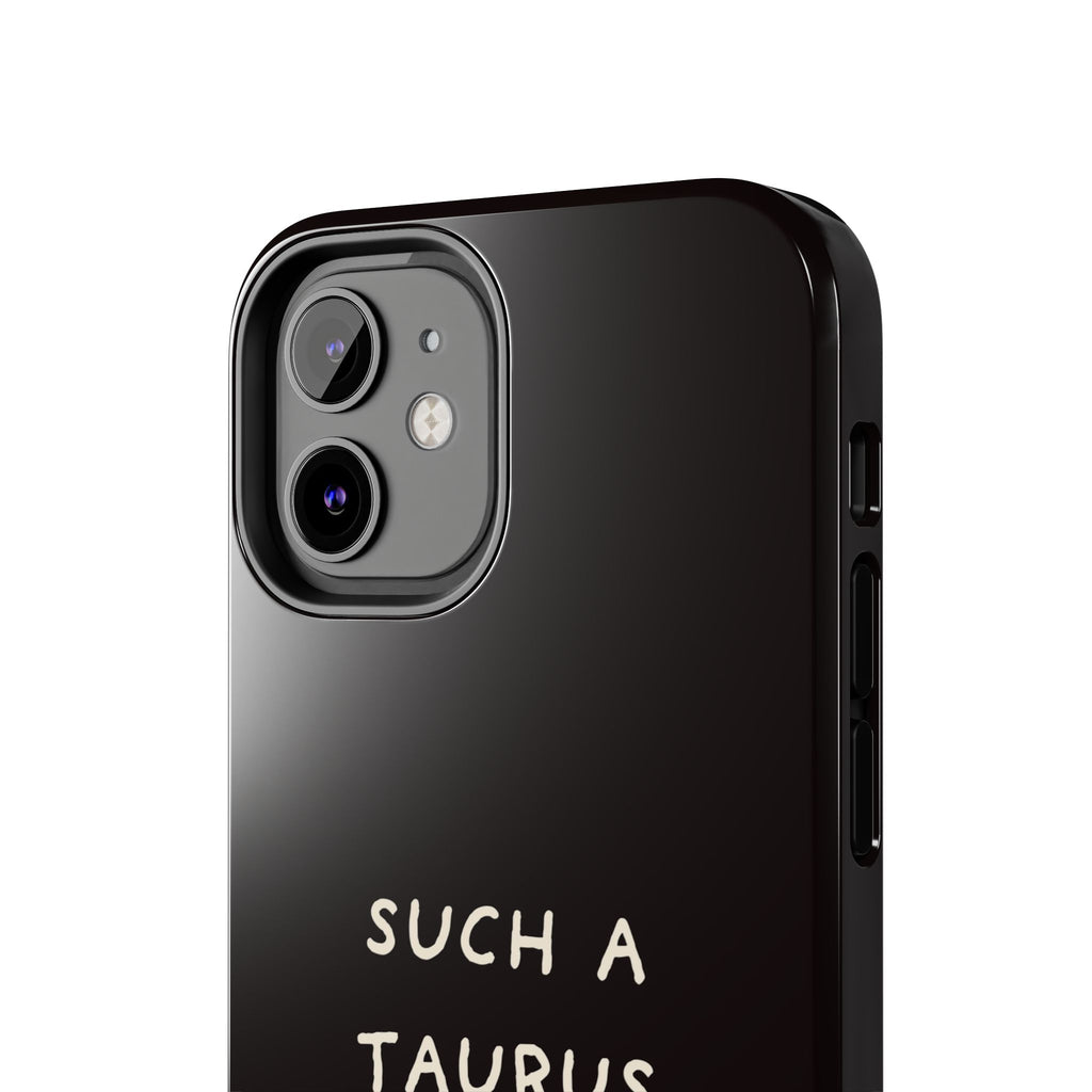 "Such a Taurus" Tough Phone Case – Deep Brown / Cream