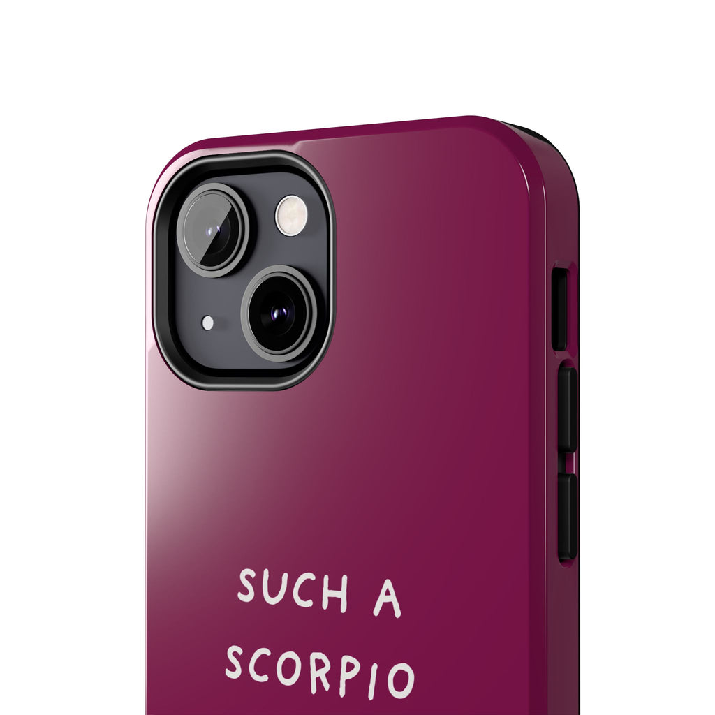 "Such a Scorpio" Phone Case - Fuchsia/White