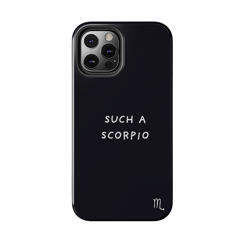 "Such a Scorpio" Phone Case - Black/White