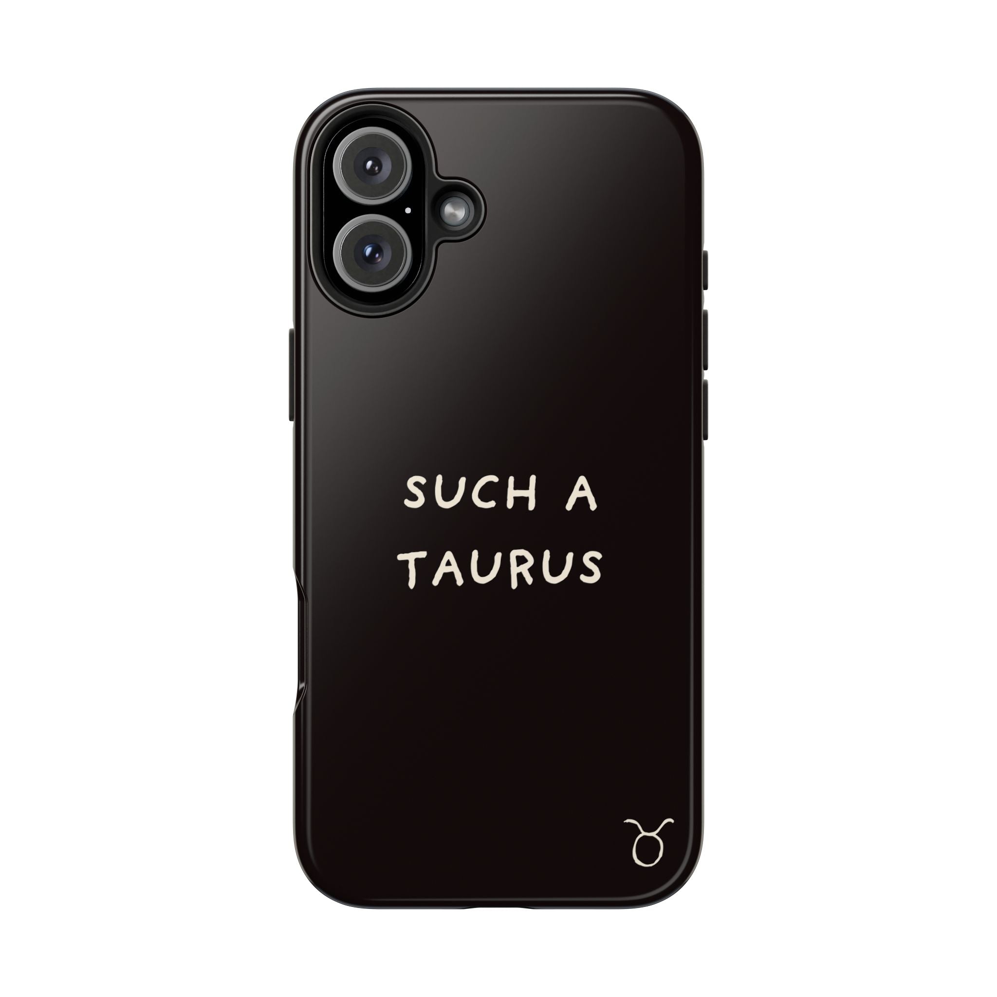 "Such a Taurus" Tough Phone Case – Deep Brown / Cream