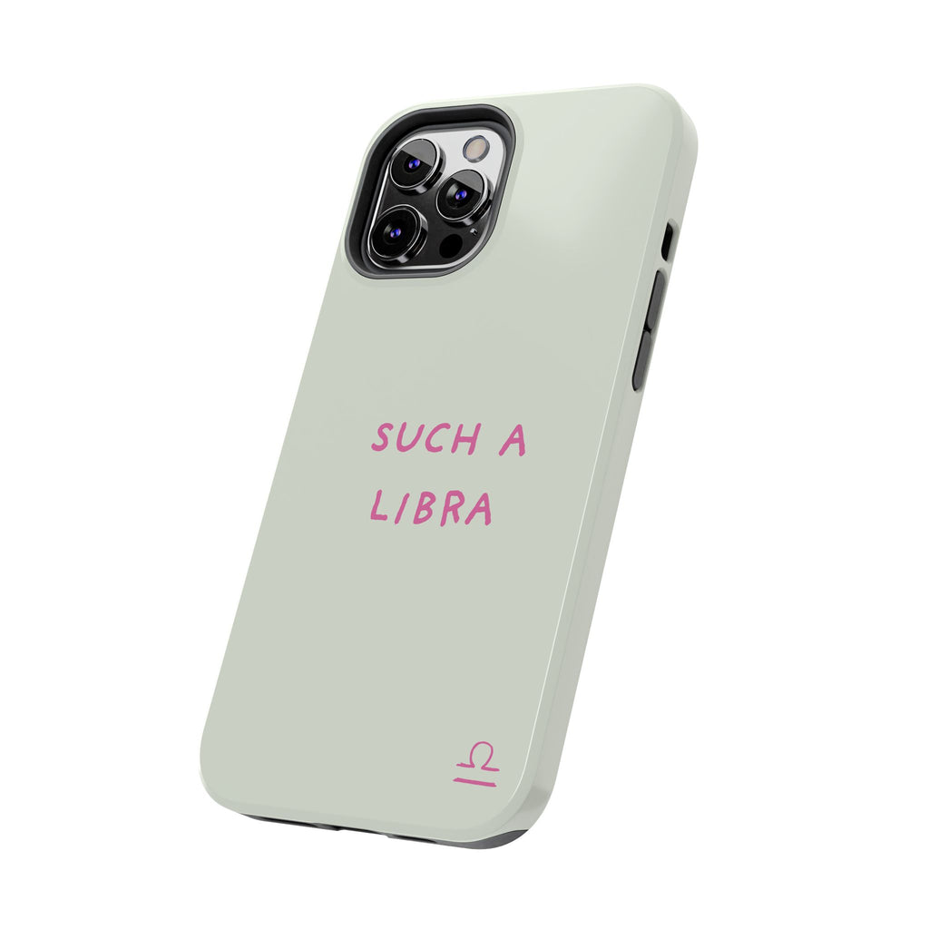 "Such A Libra" Phone Case - Mint/Pink