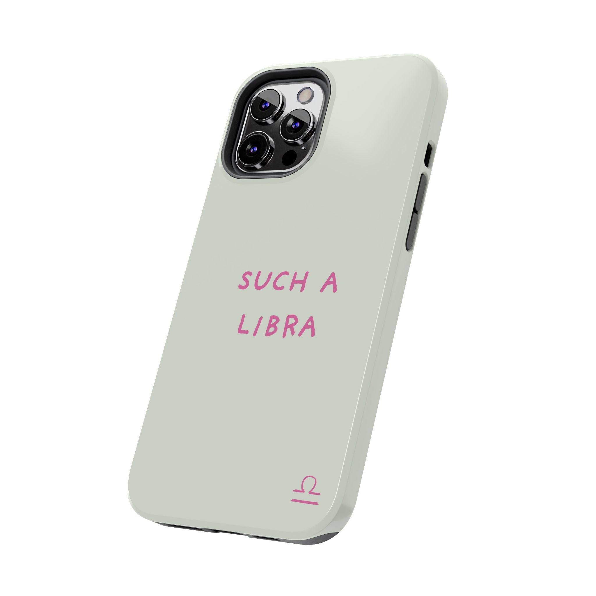 "Such A Libra" Phone Case - Mint/Pink