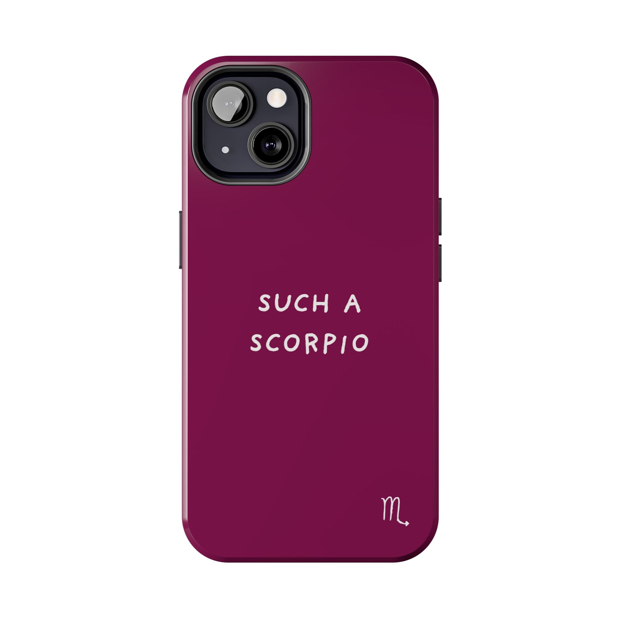 "Such a Scorpio" Phone Case - Fuchsia/White