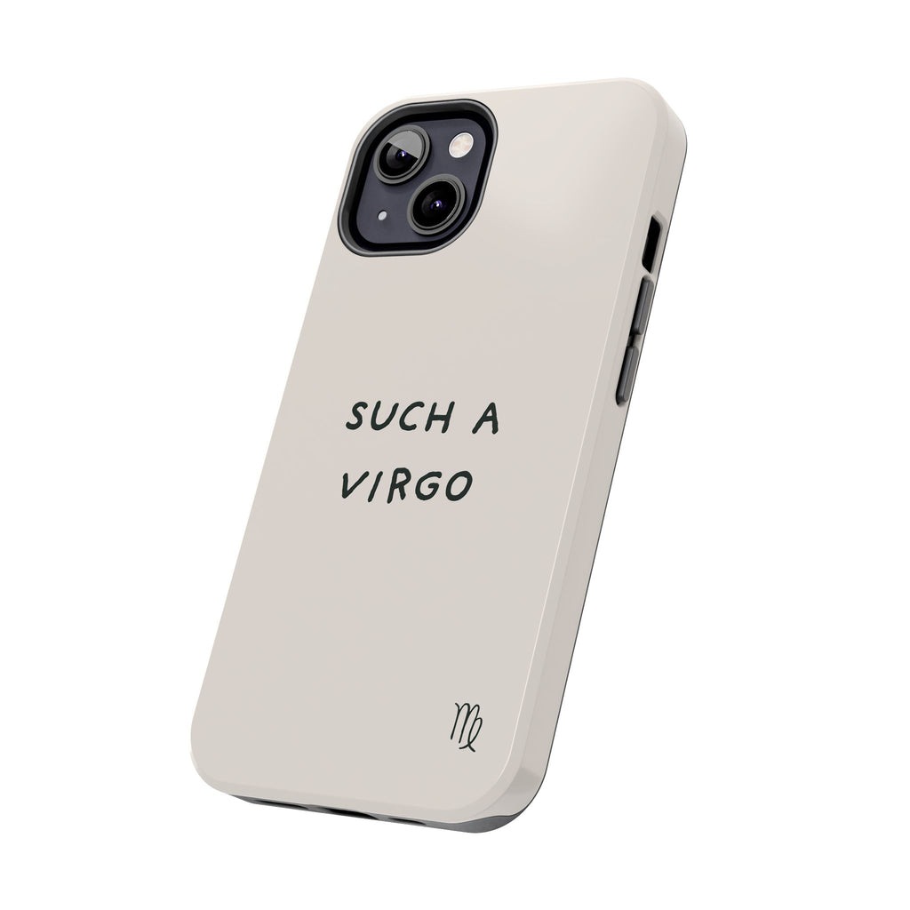 “Such a Virgo” Tough Phone Case — Beige / Forrest