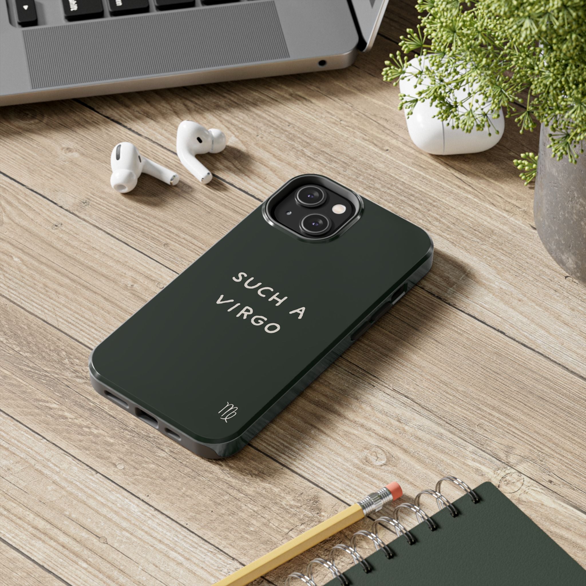 "Such a Virgo" Tough Phone Case — Dark Green