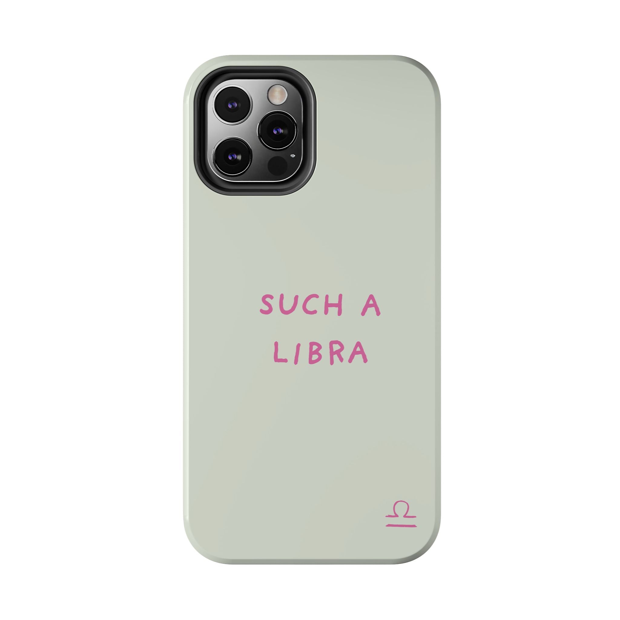 "Such A Libra" Phone Case - Mint/Pink