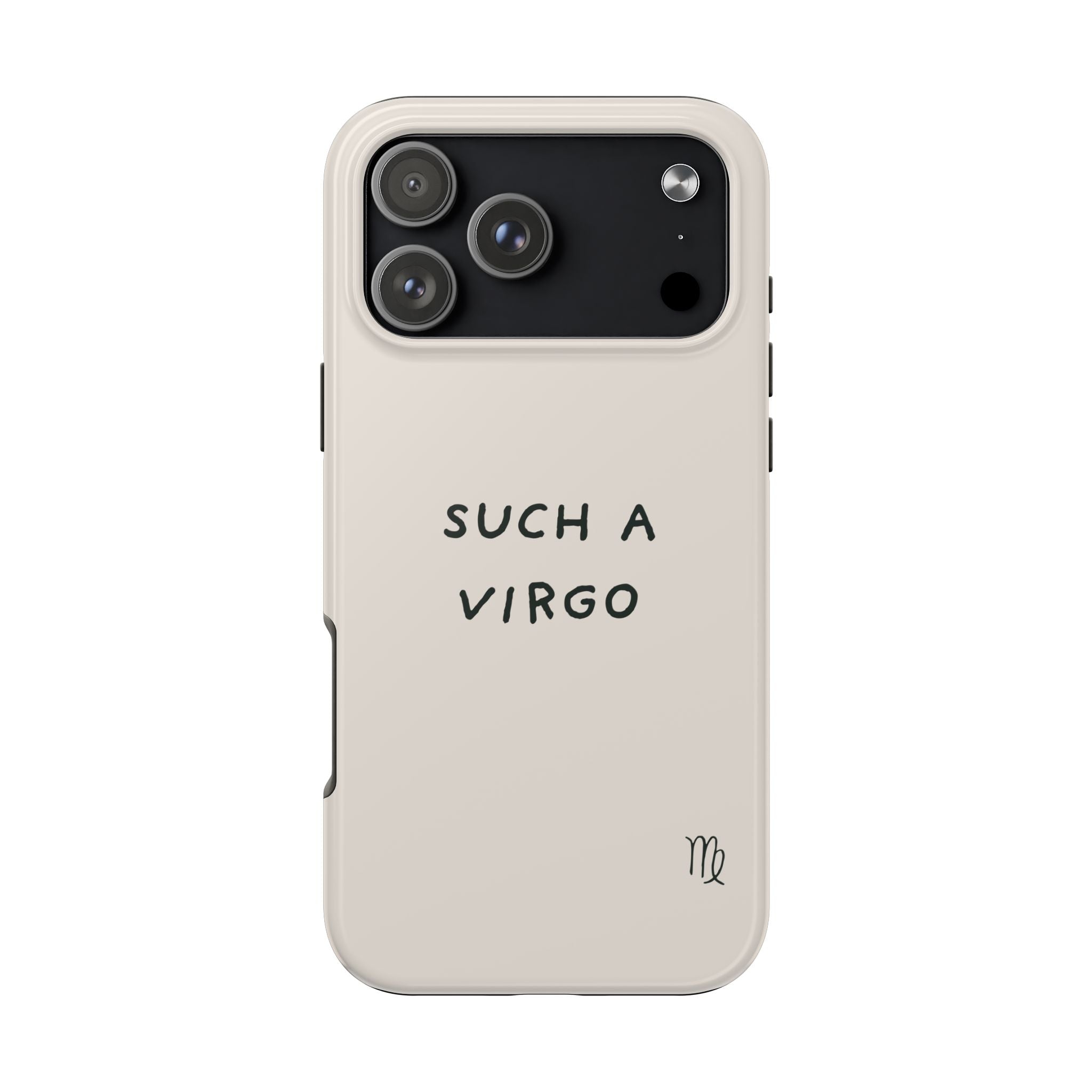“Such a Virgo” Tough Phone Case — Beige / Forrest