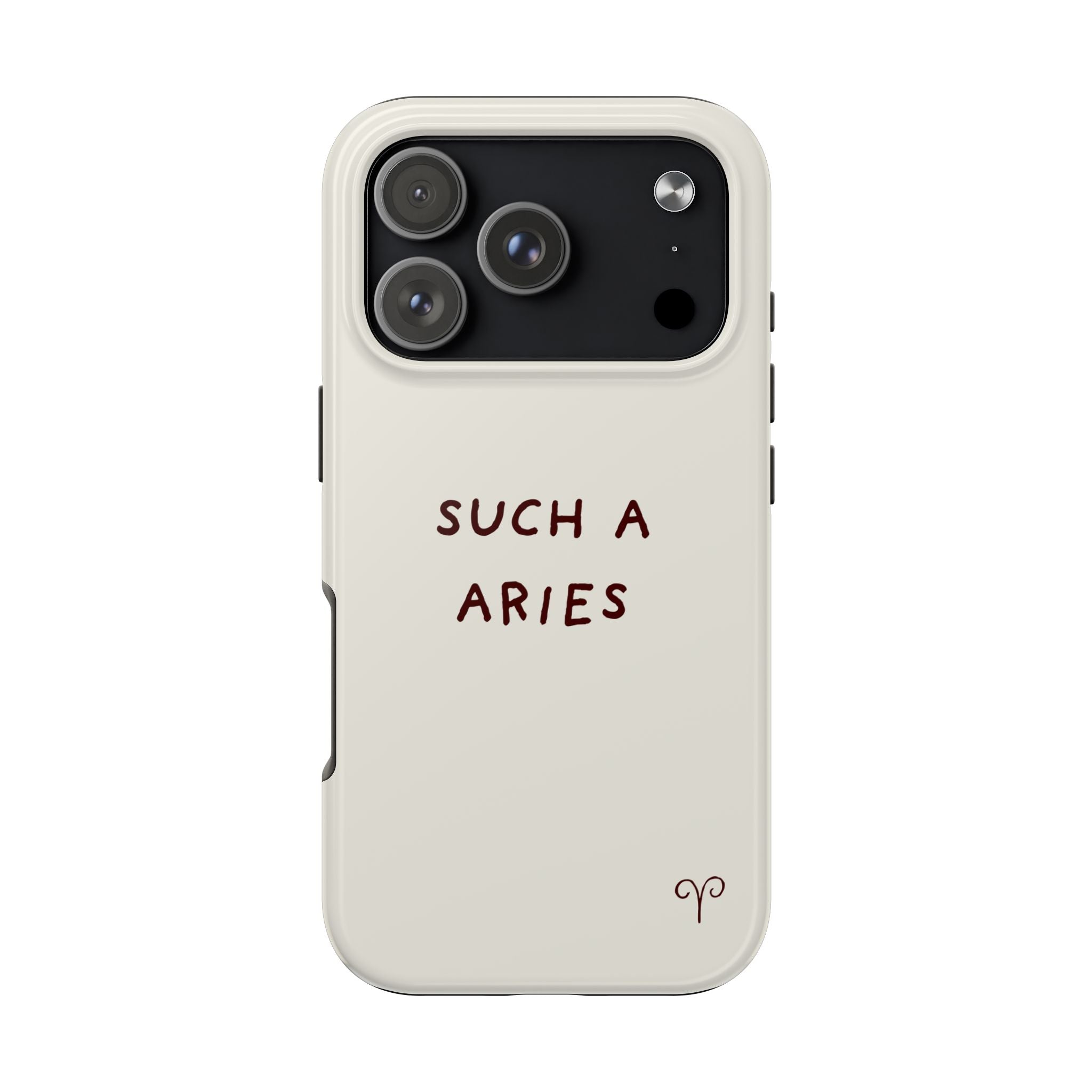 "Such a Aries" Tough Phone Case — White