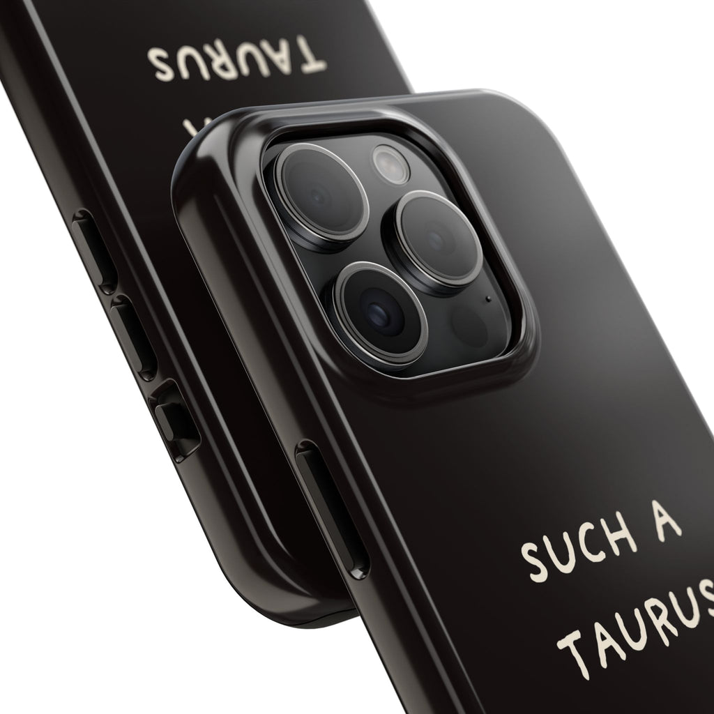 "Such a Taurus" Tough Phone Case – Deep Brown / Cream