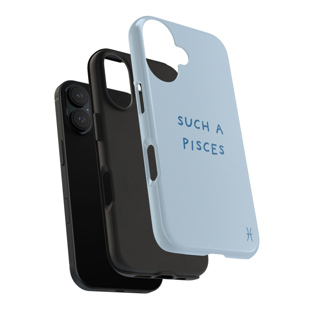 "Such a Pisces" Phone Case - Light Blue / Blue