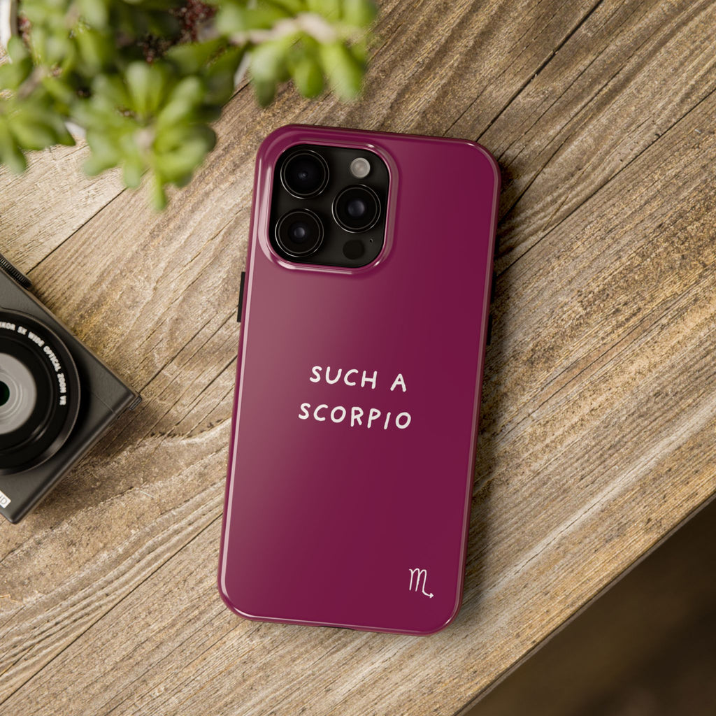 "Such a Scorpio" Phone Case - Fuchsia/White