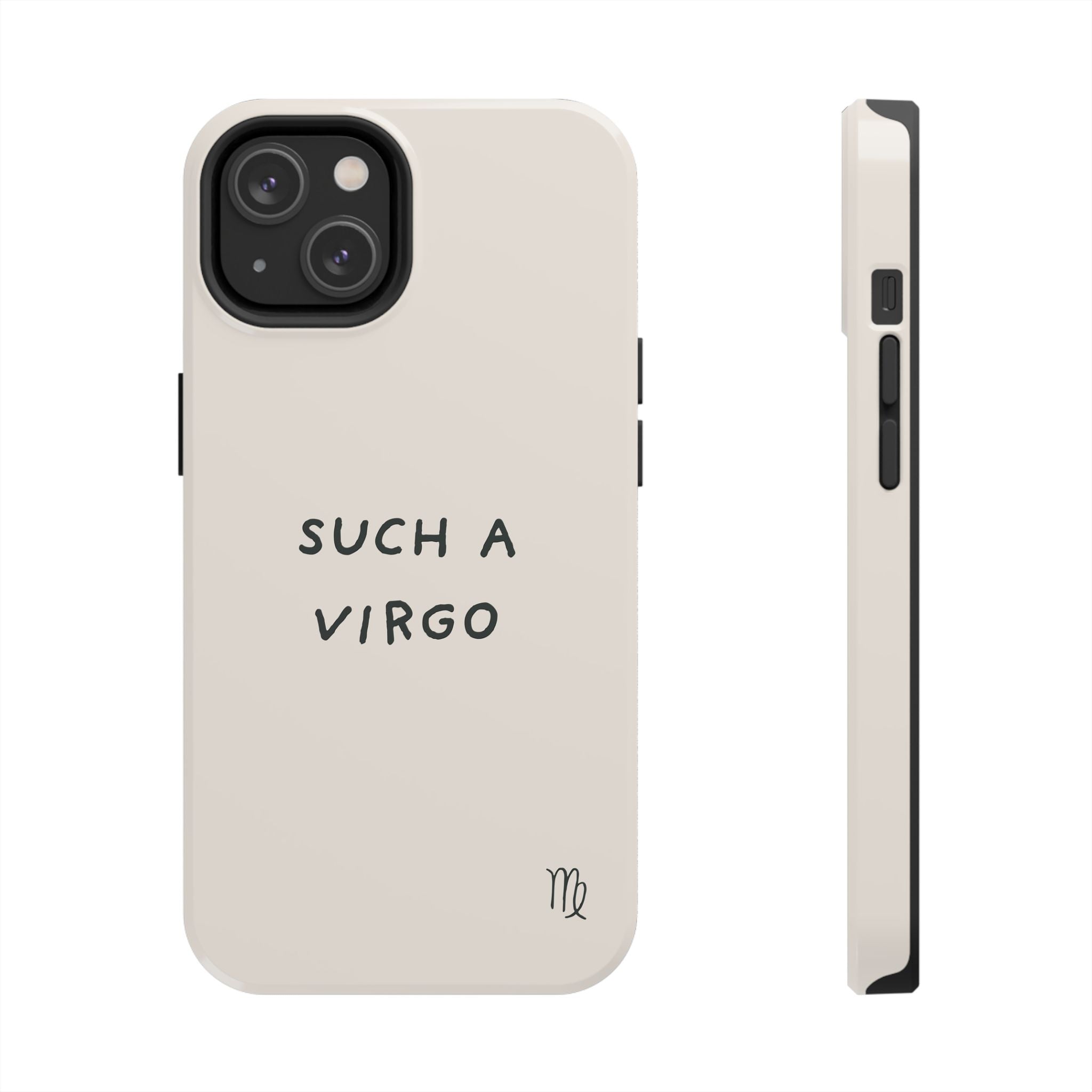 “Such a Virgo” Tough Phone Case — Beige / Forrest