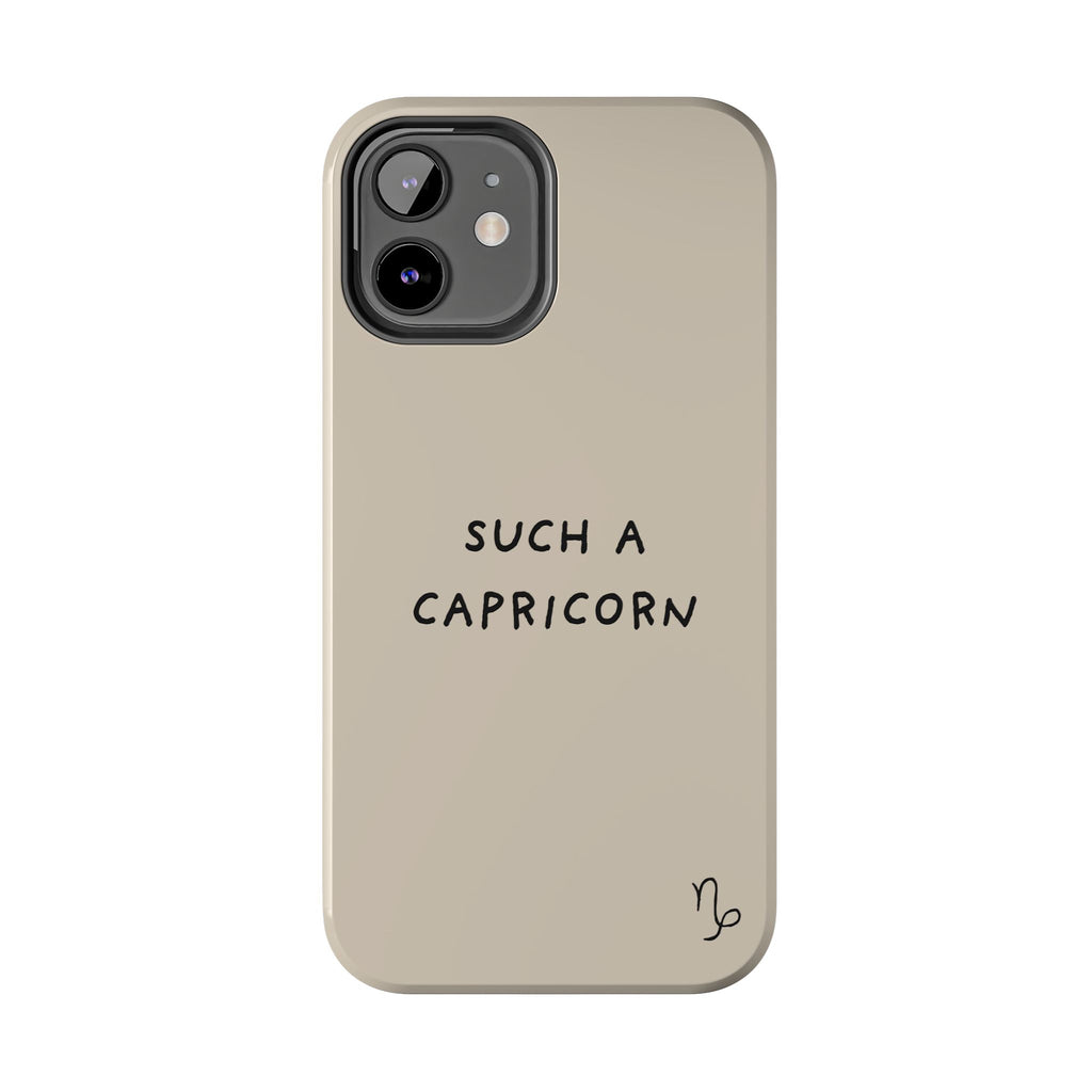 "Such a Capricorn" Tough Phone Case — Beige/Brown
