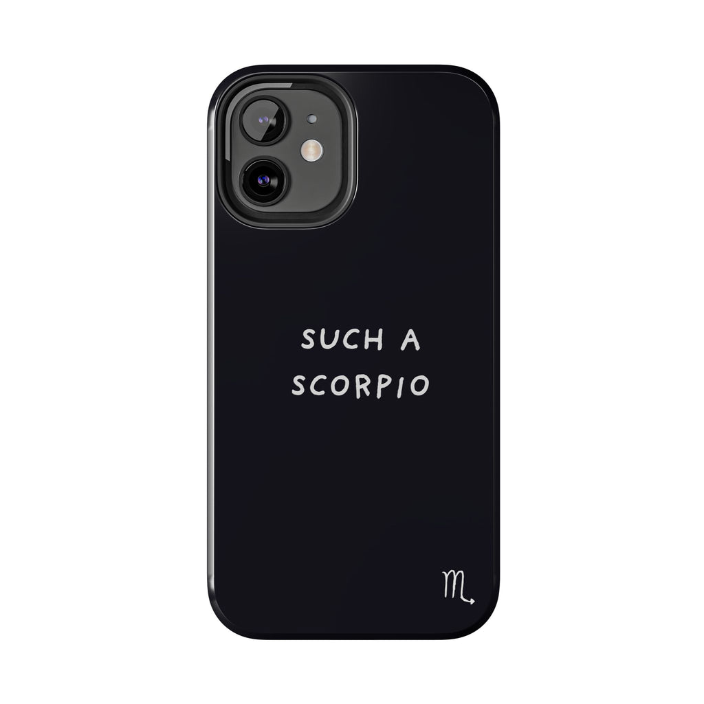 "Such a Scorpio" Phone Case - Black/White