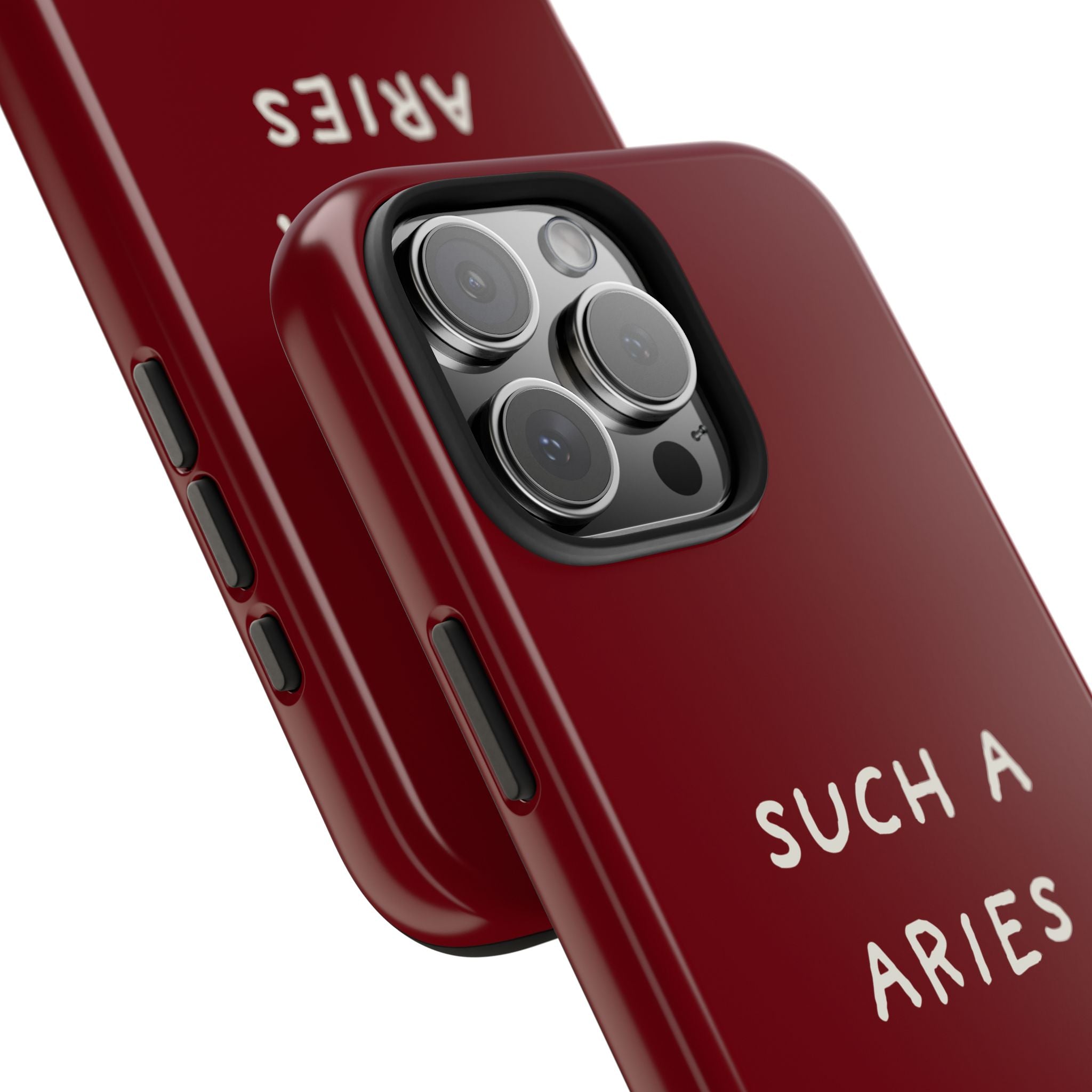 "Such A Aries" Tough Phone Case — Burgundy