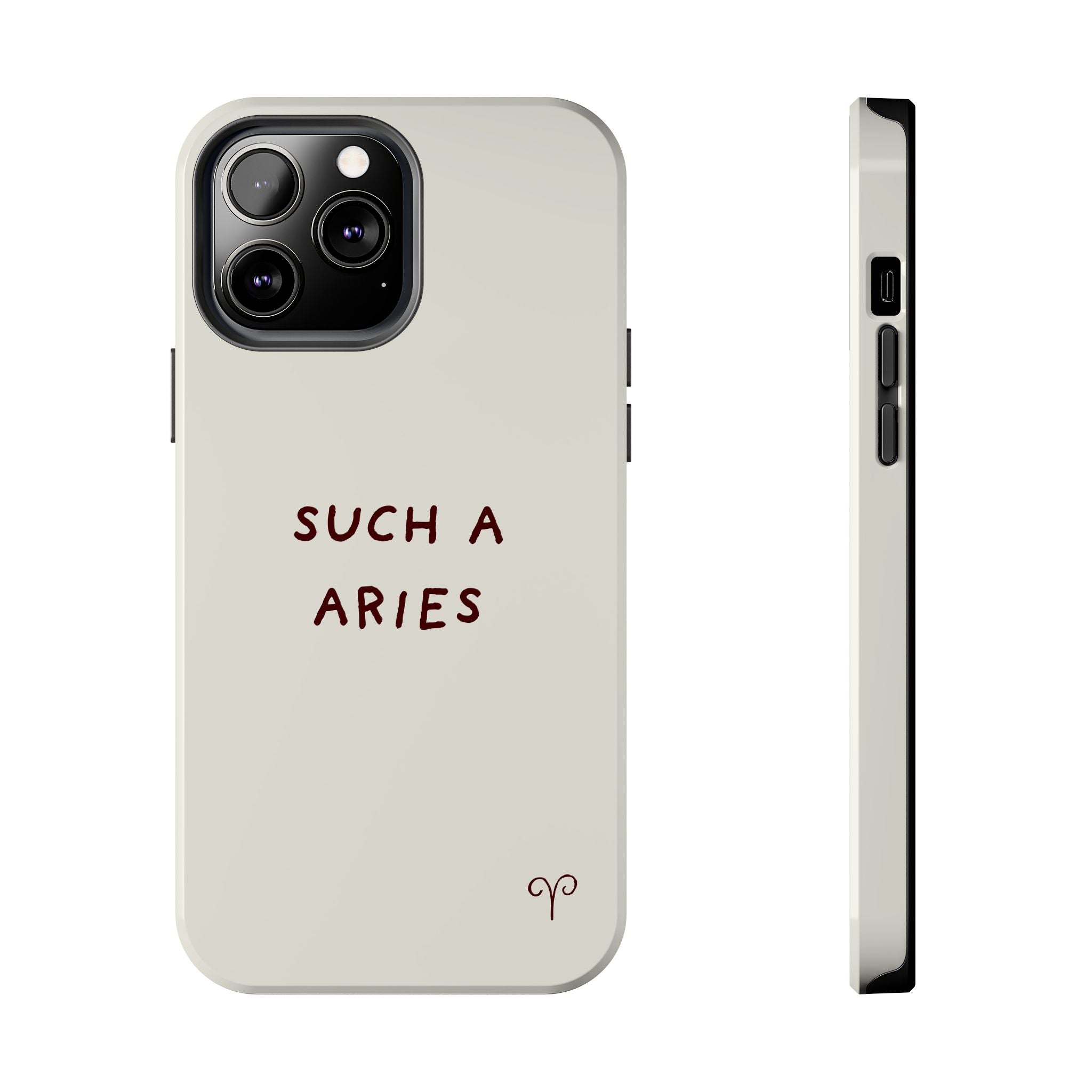 "Such a Aries" Tough Phone Case — White
