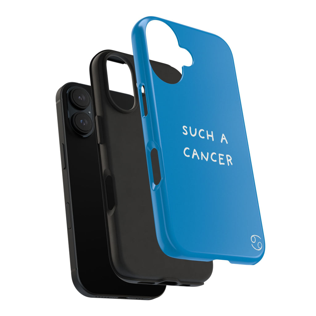 'Such a Cancer" Zodiac Phone Case - Turquoise