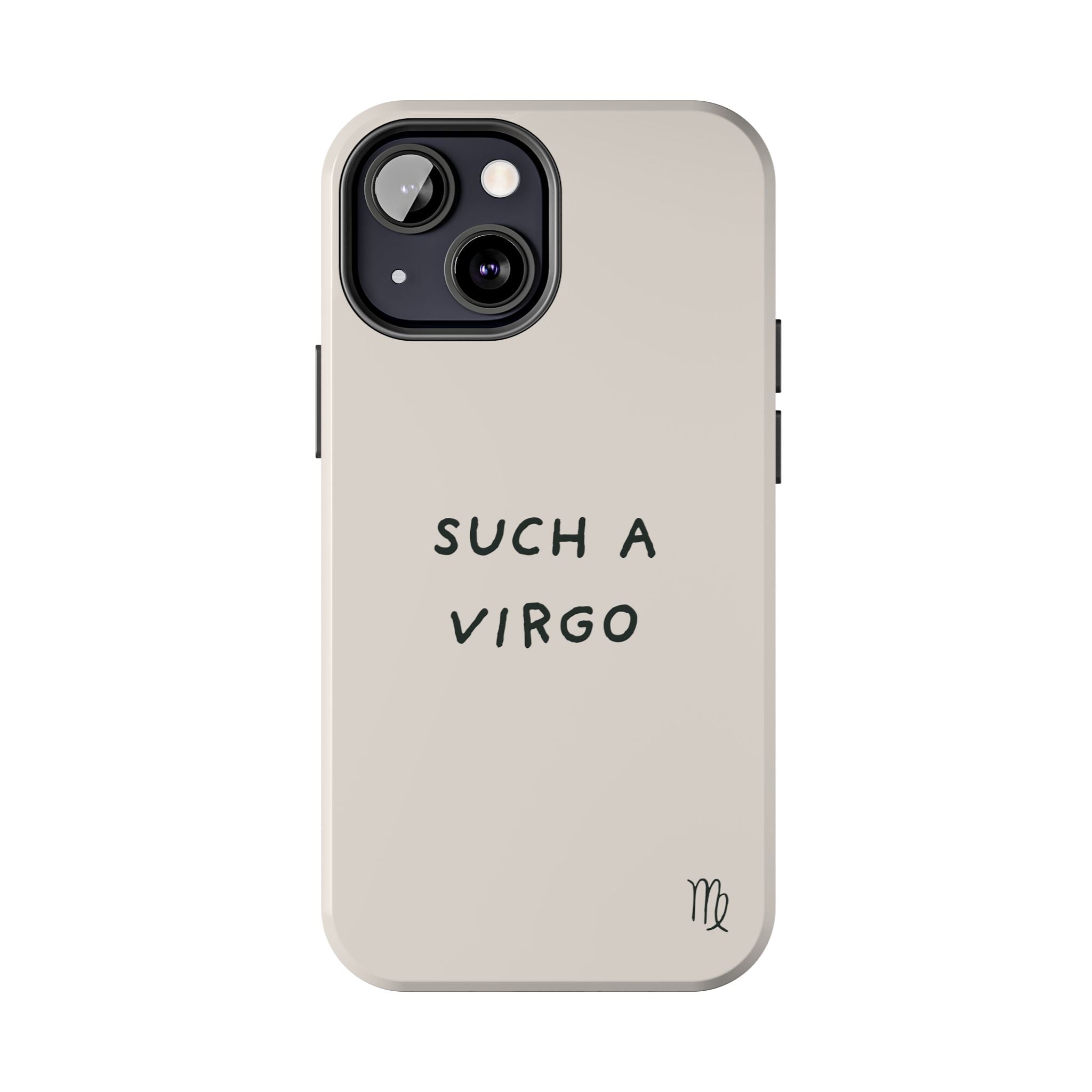 “Such a Virgo” Tough Phone Case — Beige / Forrest