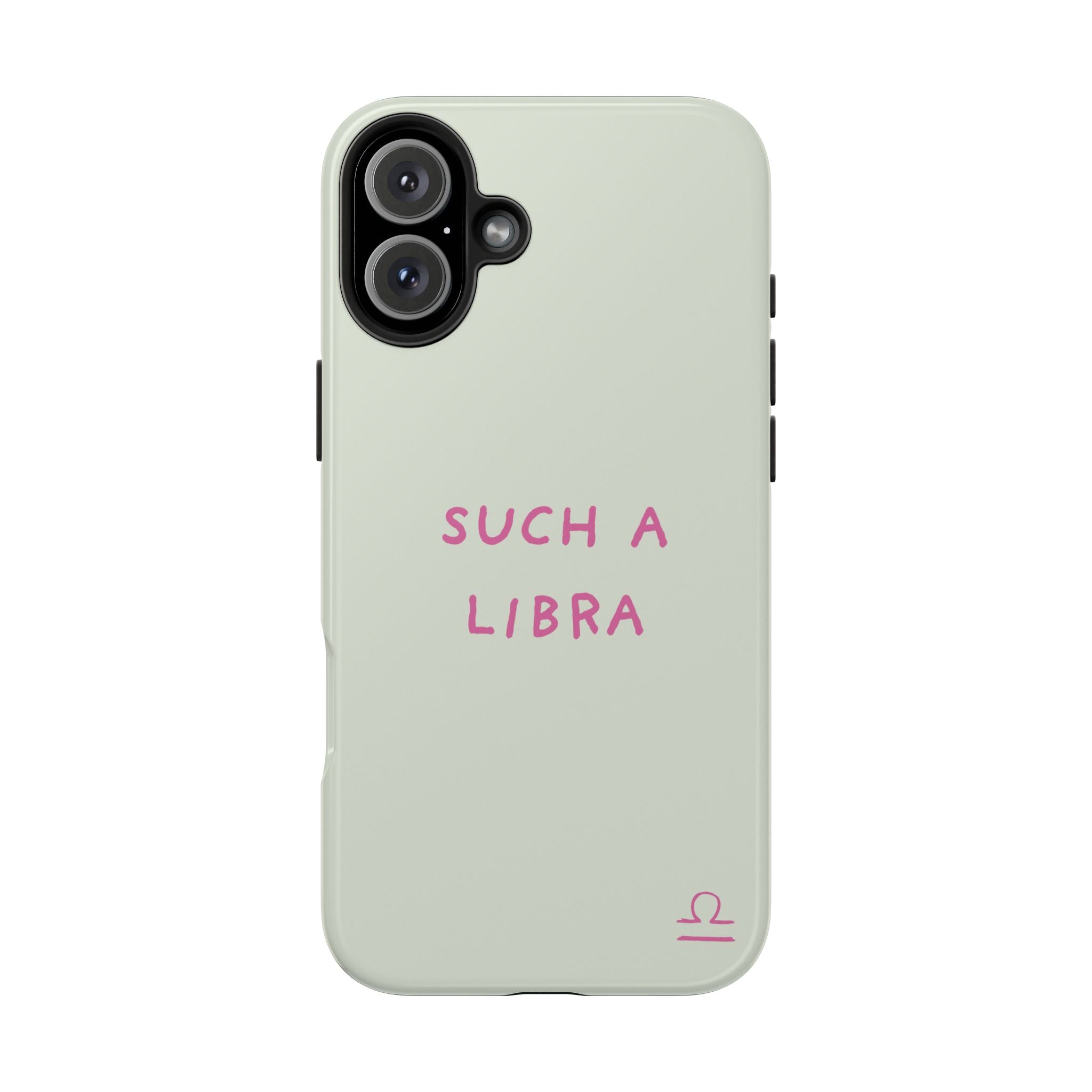 "Such A Libra" Phone Case - Mint/Pink